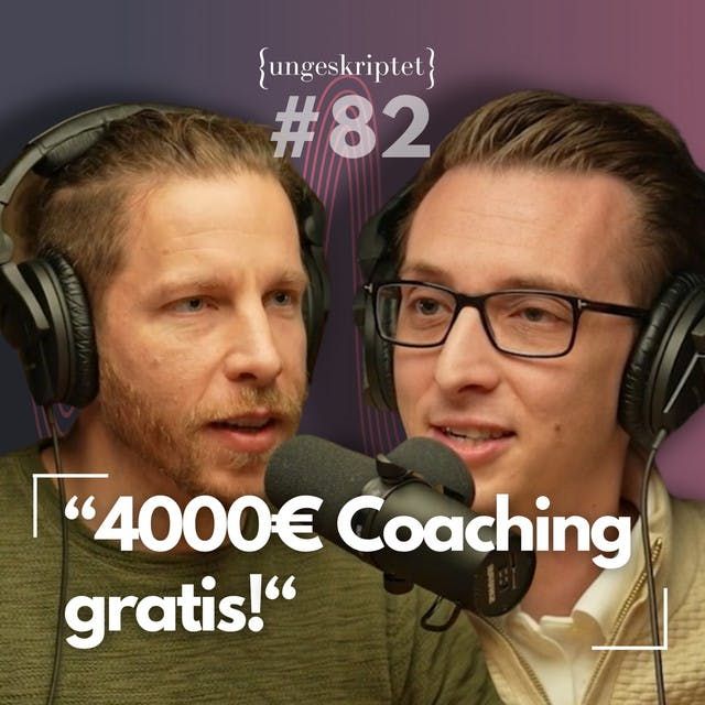 #82 Wie funktioniert das dubiose Coaching Business? - Andreas Baulig {ungeskriptet}