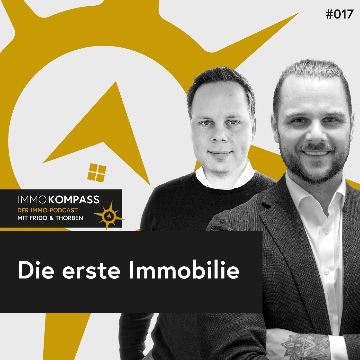 Folge 017 - Die erste Immobilie