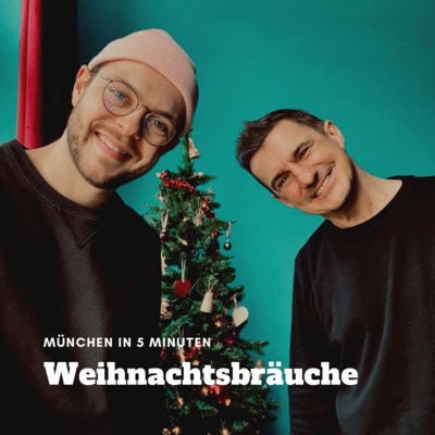 #24: Münchner Weihnachtsbräuche