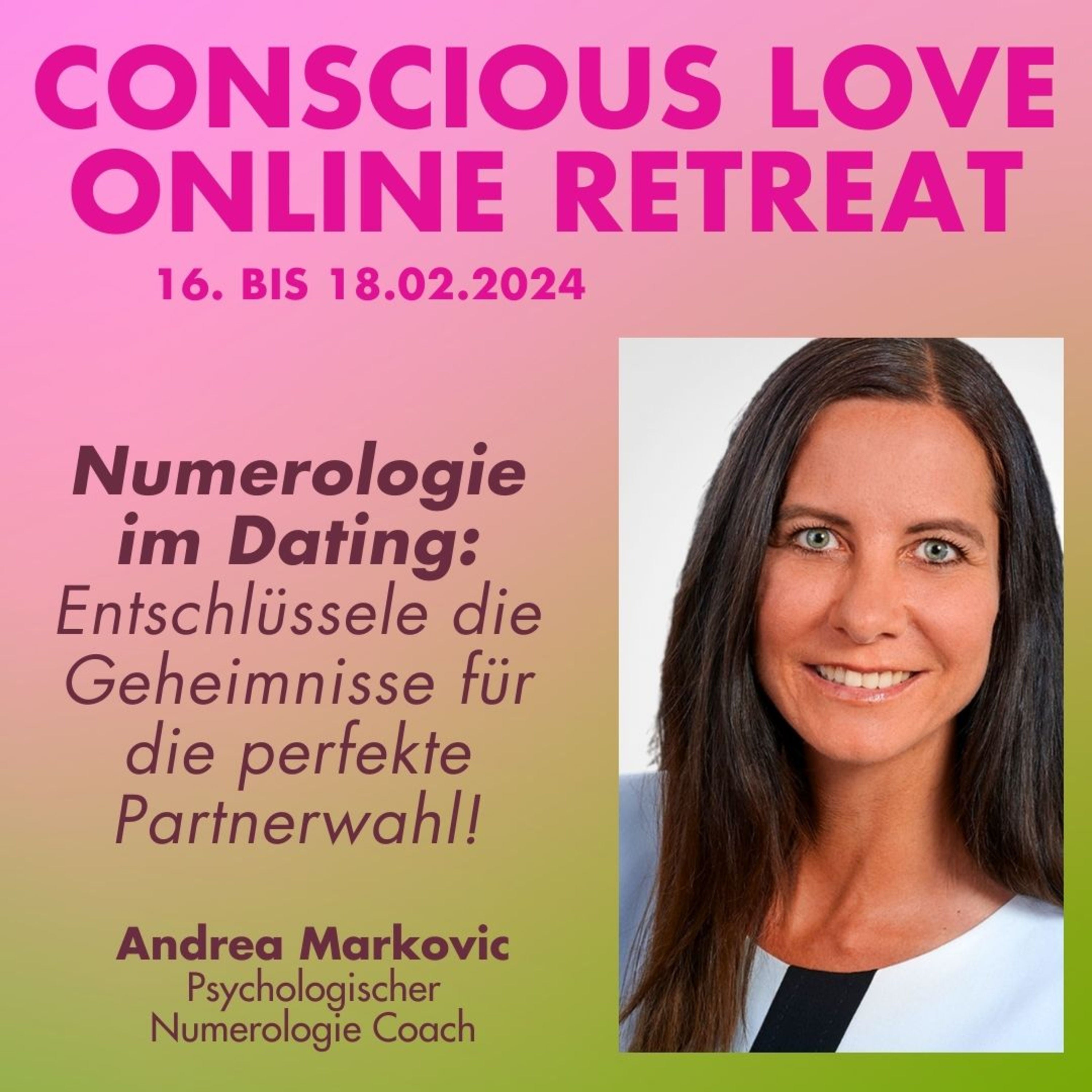 NUMEROLOGIE IM DATING - dein Schlüssel für die perfekte Partnerwahl - CONSCIOUS LOVE ONLINE RETREAT