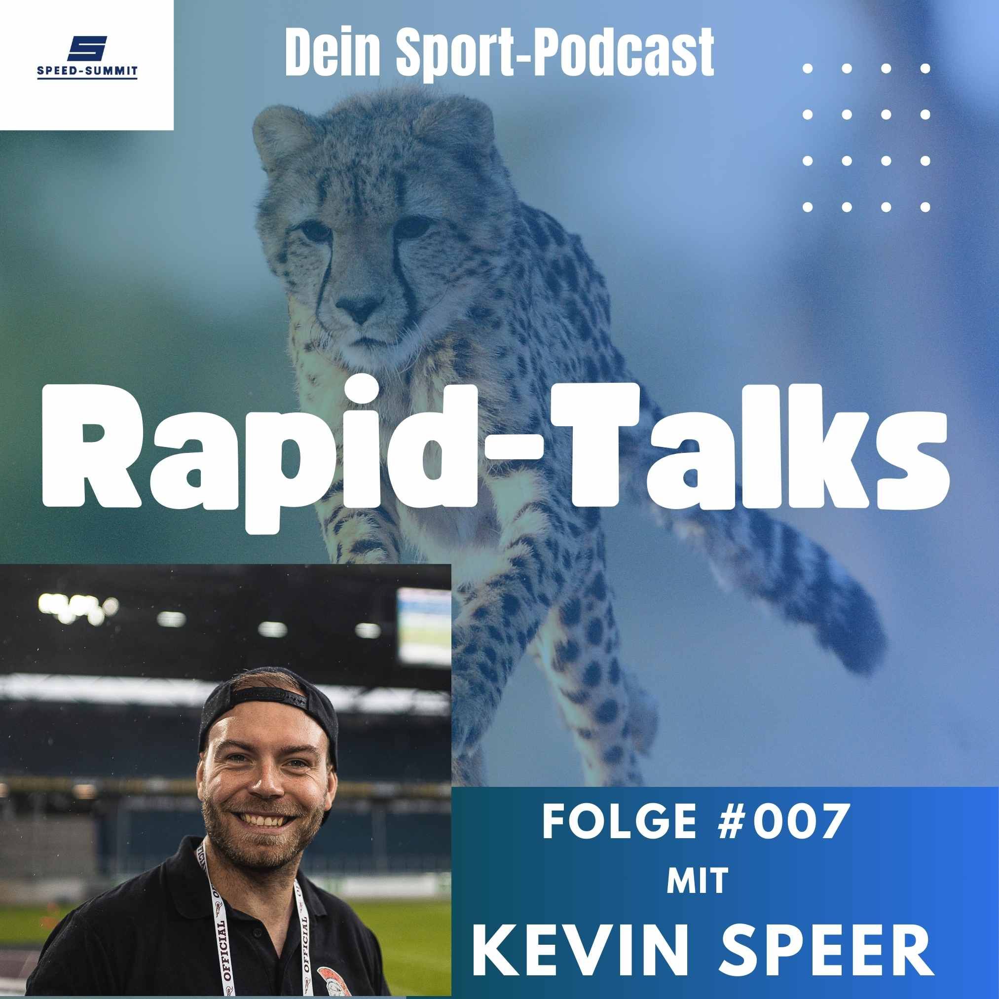 Rapid-Talks #007 Game-Speed for Touchdown, Develop your Athletes & Super Bowl / Mit Kevin Speer
