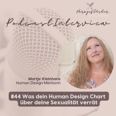 #44 Was dein Human Design Chart über deine Sexualität verrät - Interview mit Martje Kleinhans