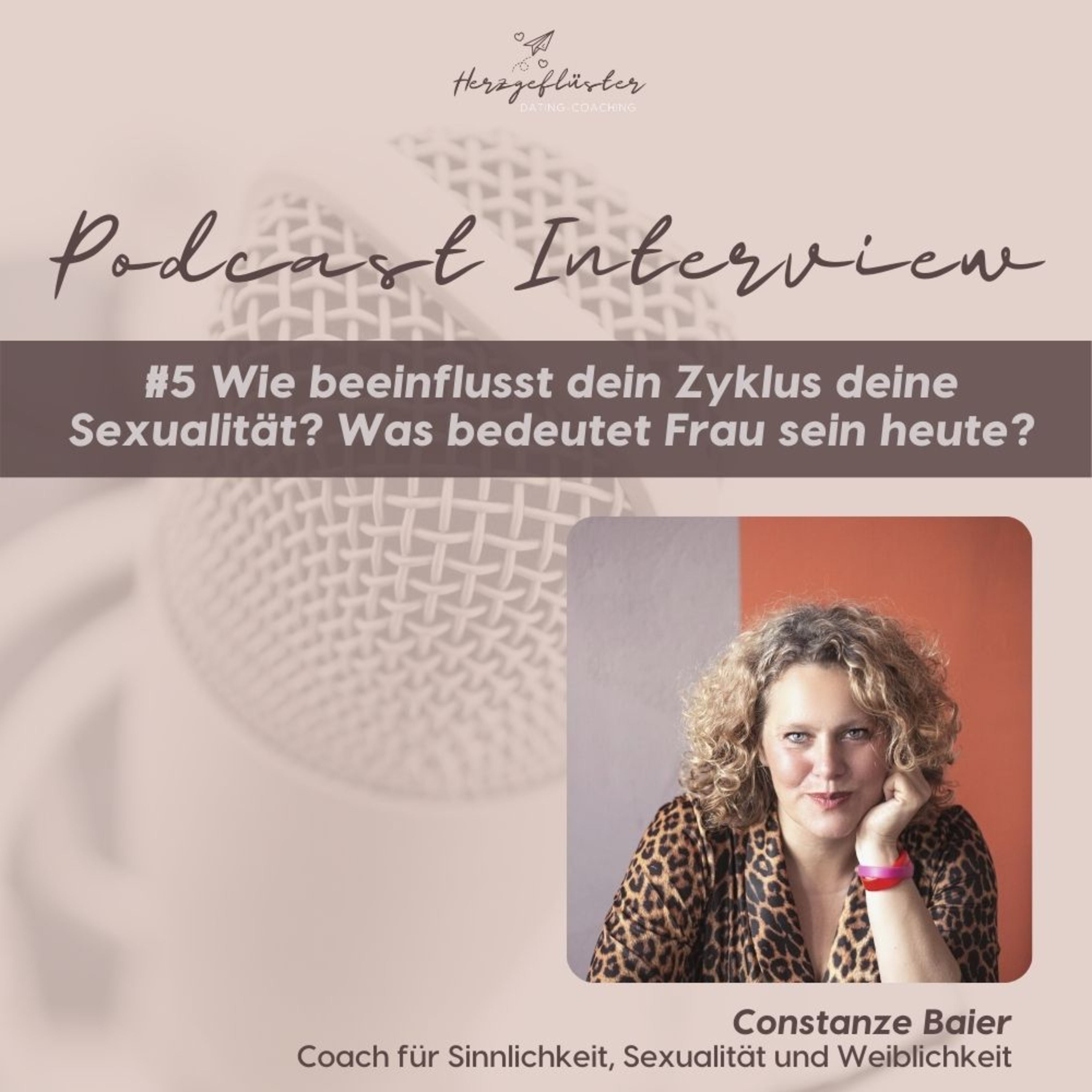 #5 Wie beeinflusst dein Zyklus deine Sexualität? Interview mit Constanze Baier