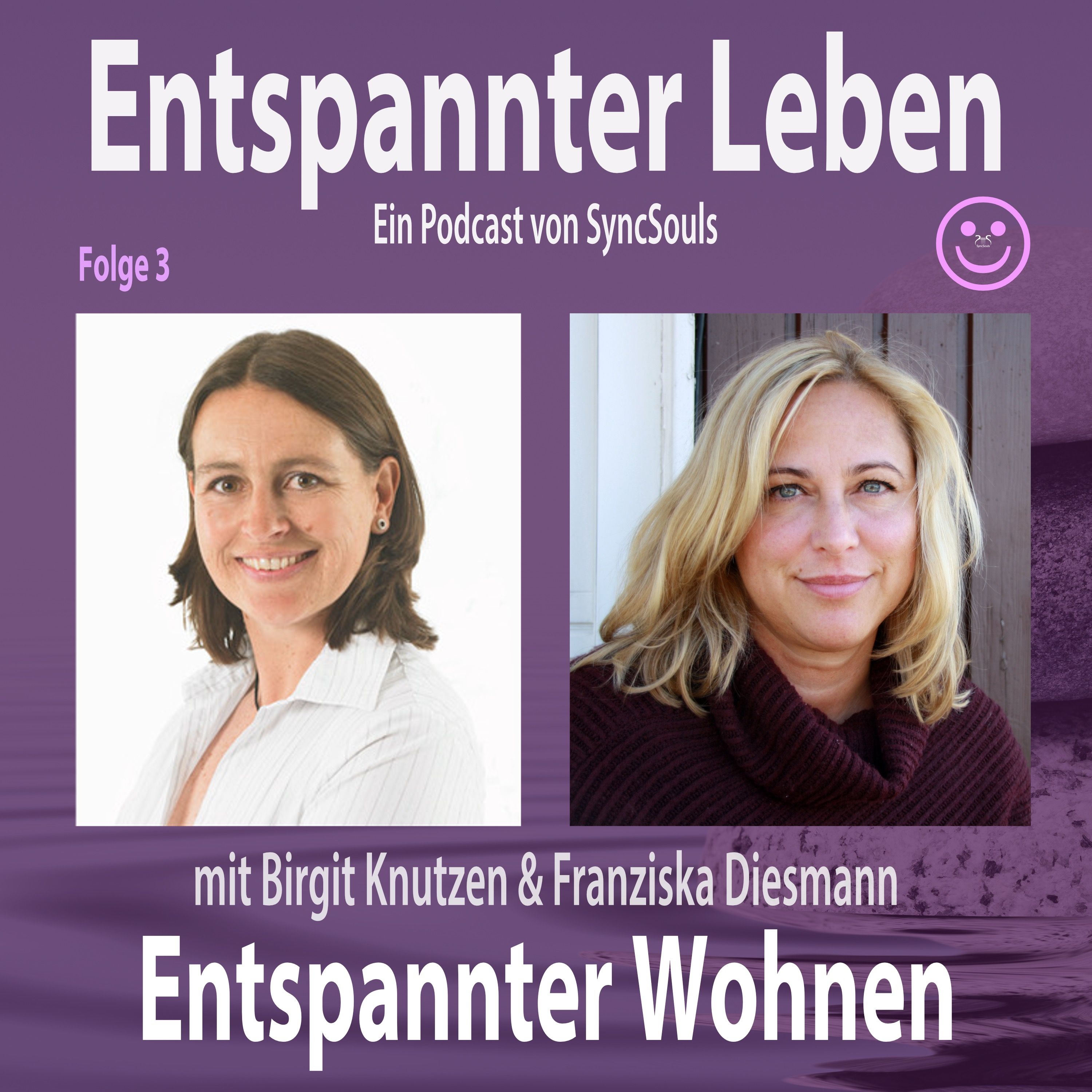 Entspannter Wohnen - Raumgestaltung "für die Seele" zum Entspannen und Wohlfühlen