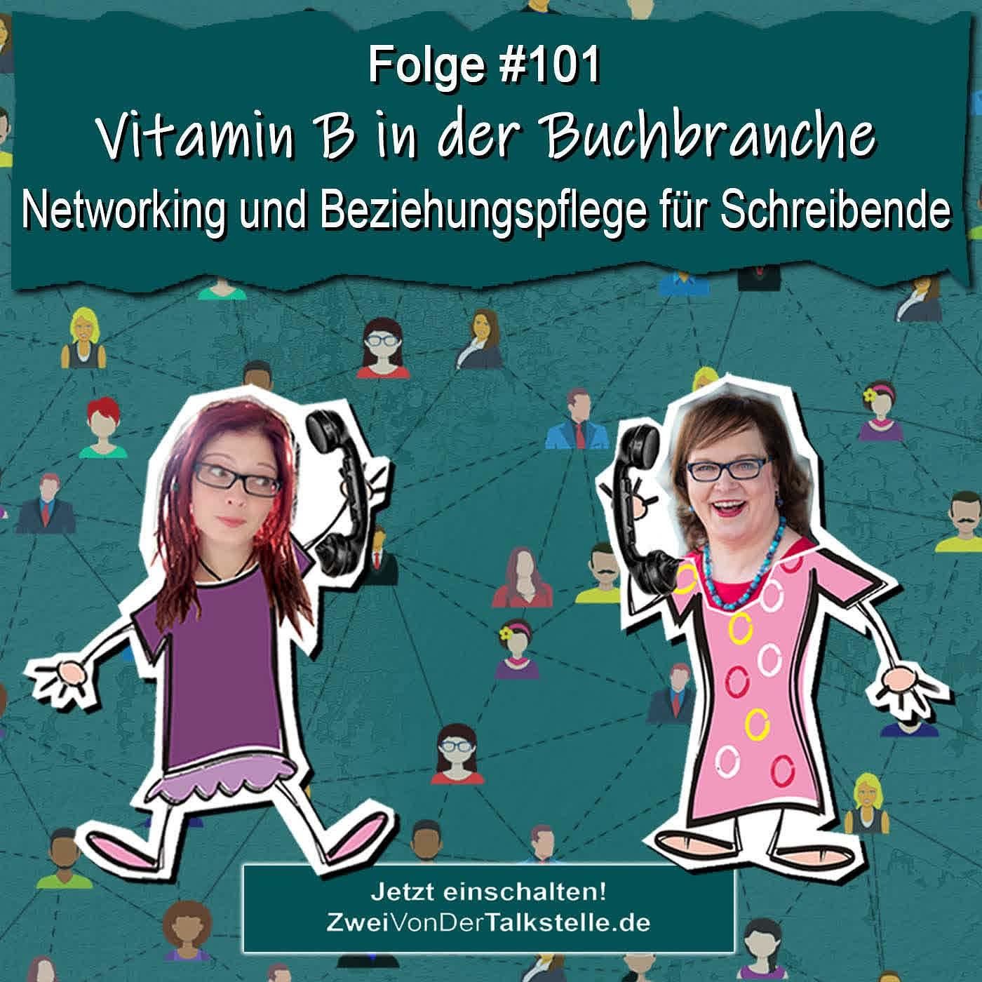 DZVDT #101 - Vitamin B in der Buchbranche: Networking und Beziehungspflege für Schreibende