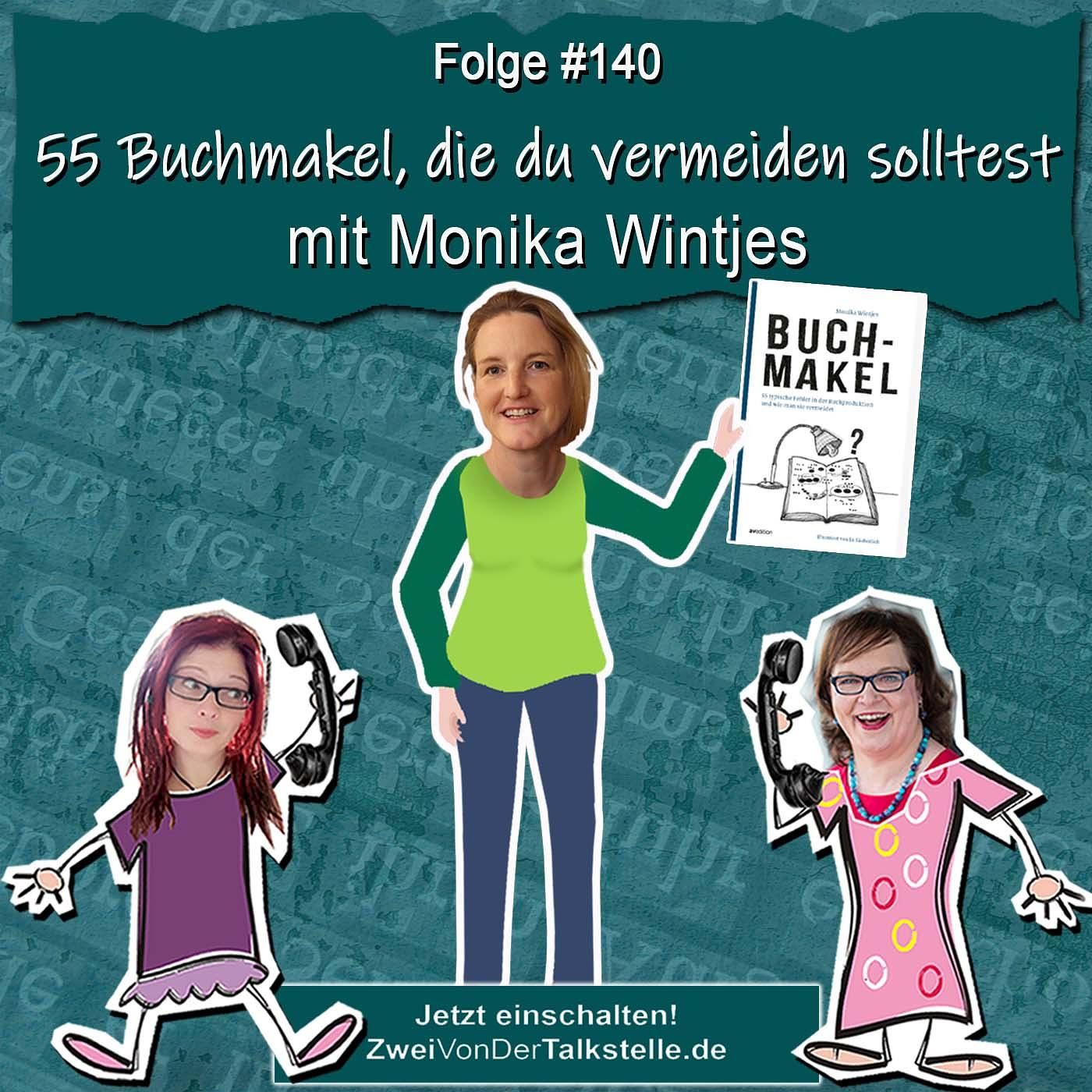 DZVDT #140 - 55 Buchmakel, die du vermeiden solltest - mit Monika Wintjes