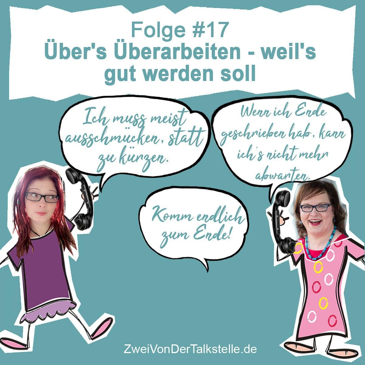 DZVDT #17 - Über's Überarbeiten - weil's gut werden soll