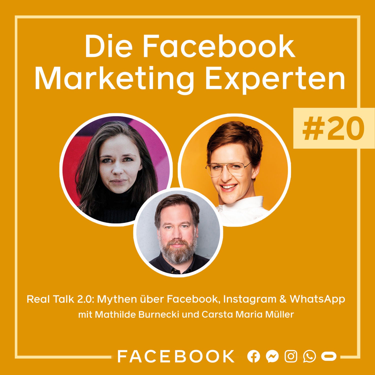 Die Experten #20 – Real Talk 2.0: Mythen über Facebook, Instagram & WhatsApp