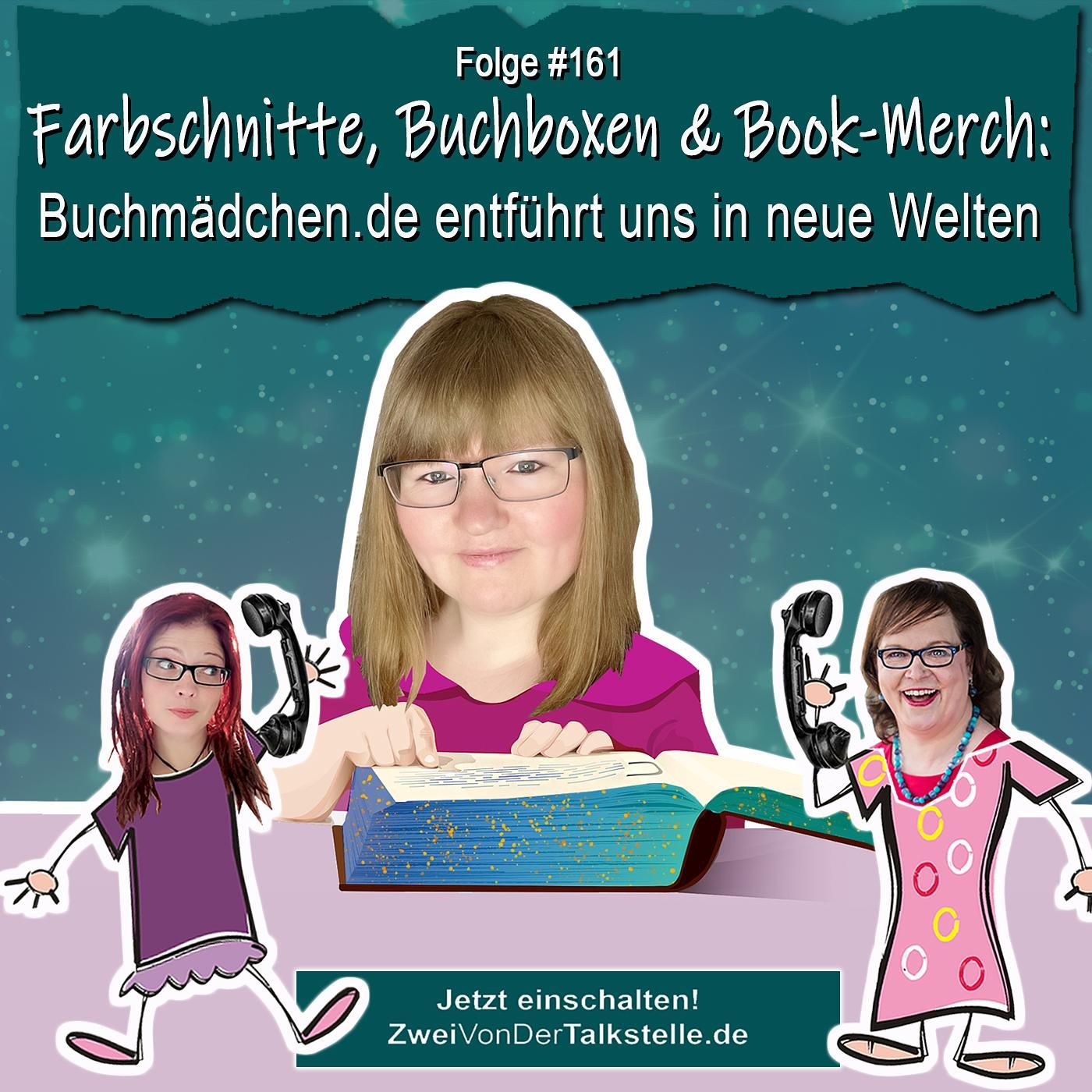 DZVDT #161 - Farbschnitte, Buchboxen & Book-Merch: Buchmädchen.de entführt uns in neue Welten