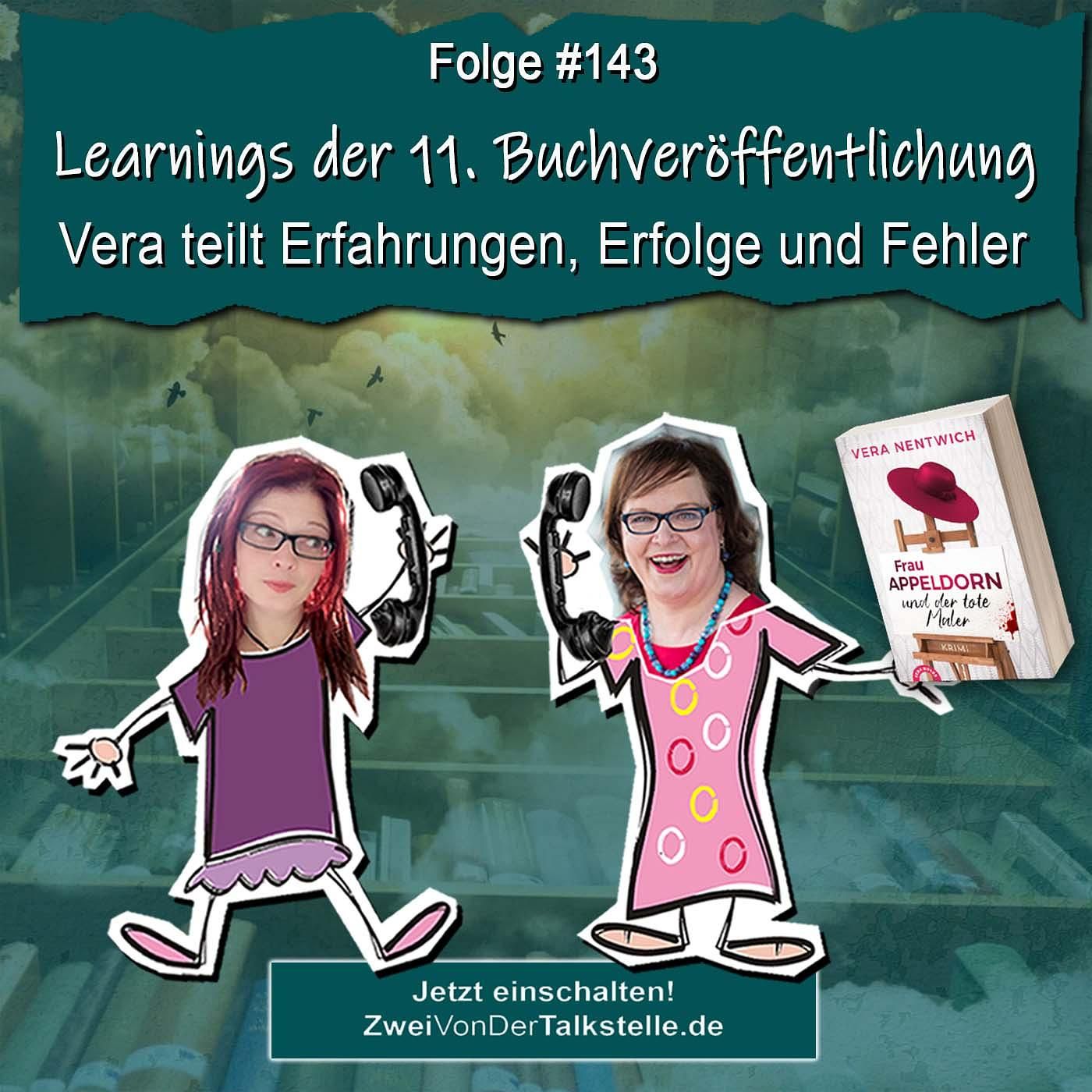 DZVDT #143 - Learnings der 11. Buchveröffentlichung: Vera teilt Erfahrungen, Erfolge und Fehler