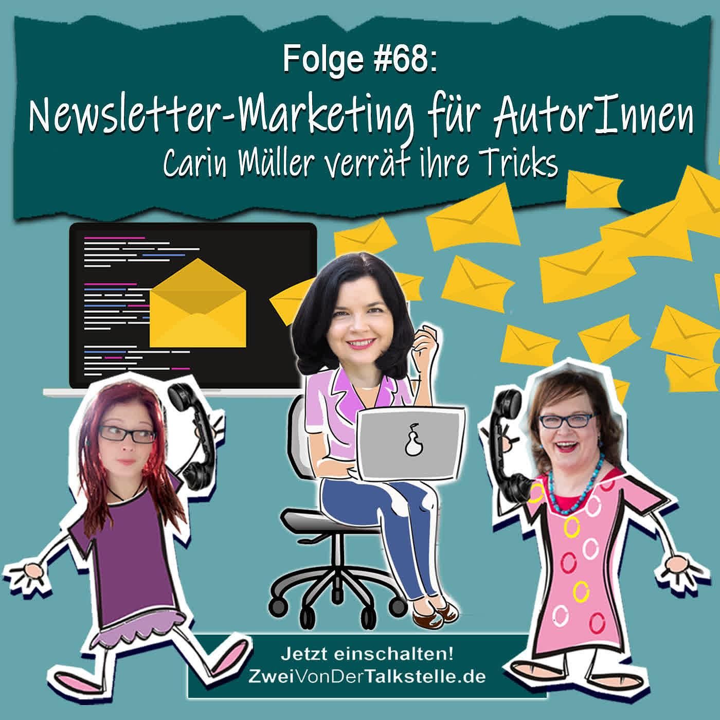 DZVDT #68 - Newsletter-Marketing für AutorInnen - Carin Müller verrät ihre Tricks