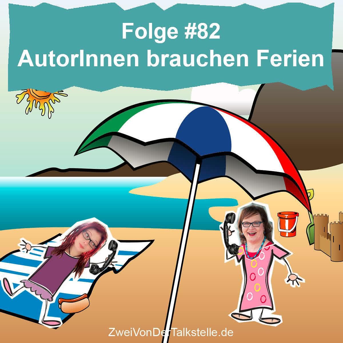 DZVDT #82 - AutorInnen brauchen Ferien