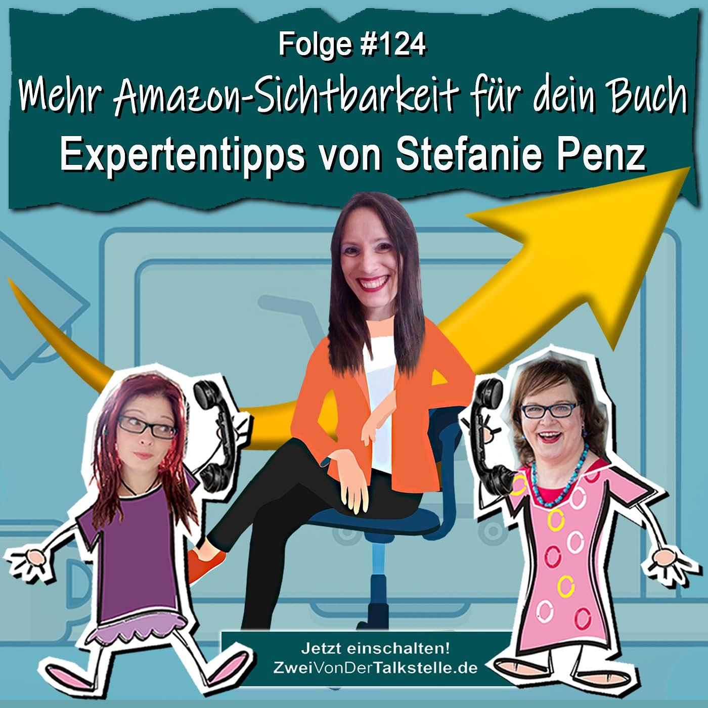 DZVDT #124 - Mehr Amazon-Sichtbarkeit für dein Buch: Expertentipps von Stefanie Penz