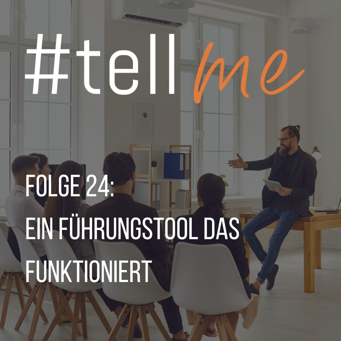 24_Ein Führungstool das funktioniert