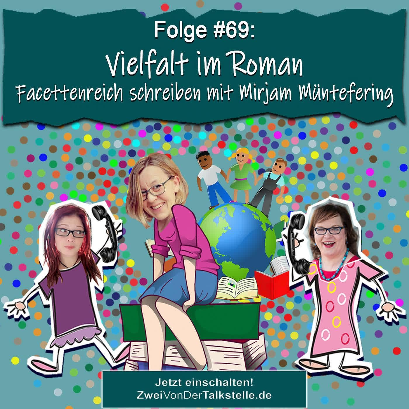 DZVDT #69 - Vielfalt im Roman - Facettenreich schreiben mit Mirjam Müntefering