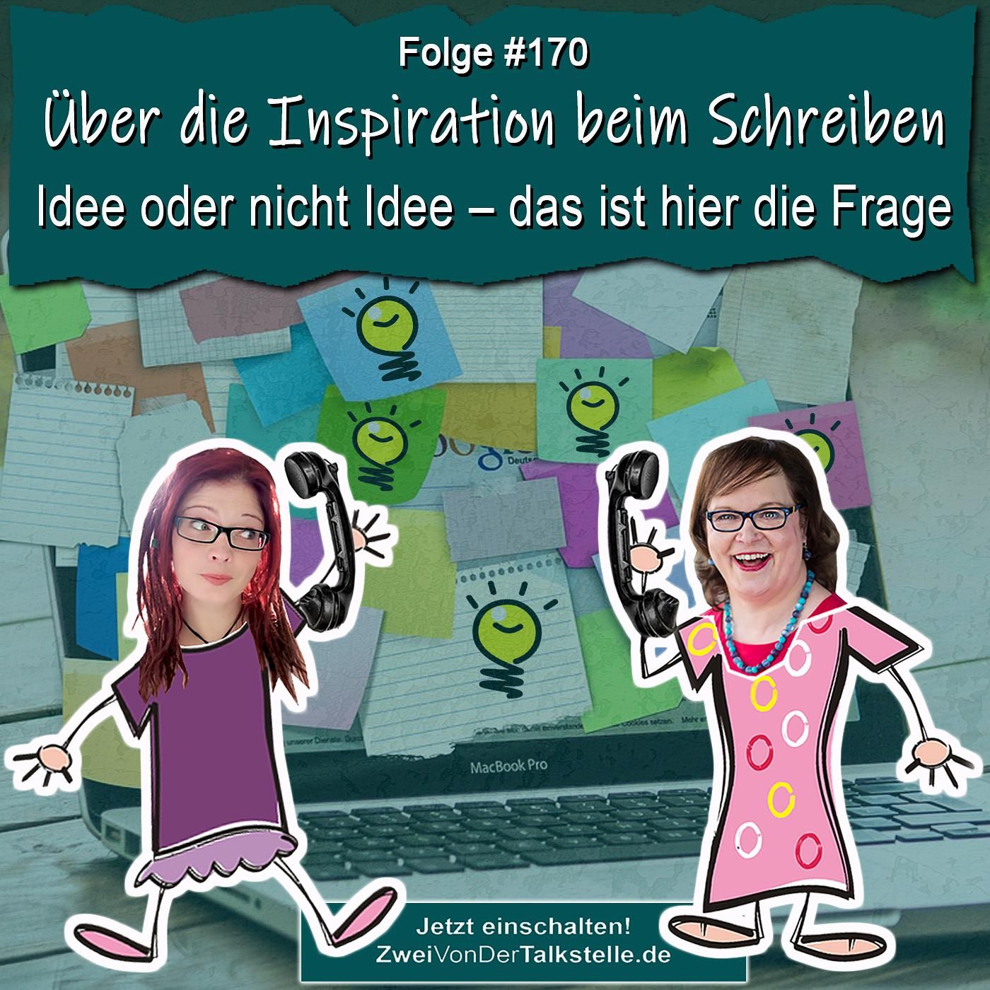 DZVDT #170 - Über die Inspiration beim Schreiben: Idee oder nicht Idee – das ist hier die Frage!