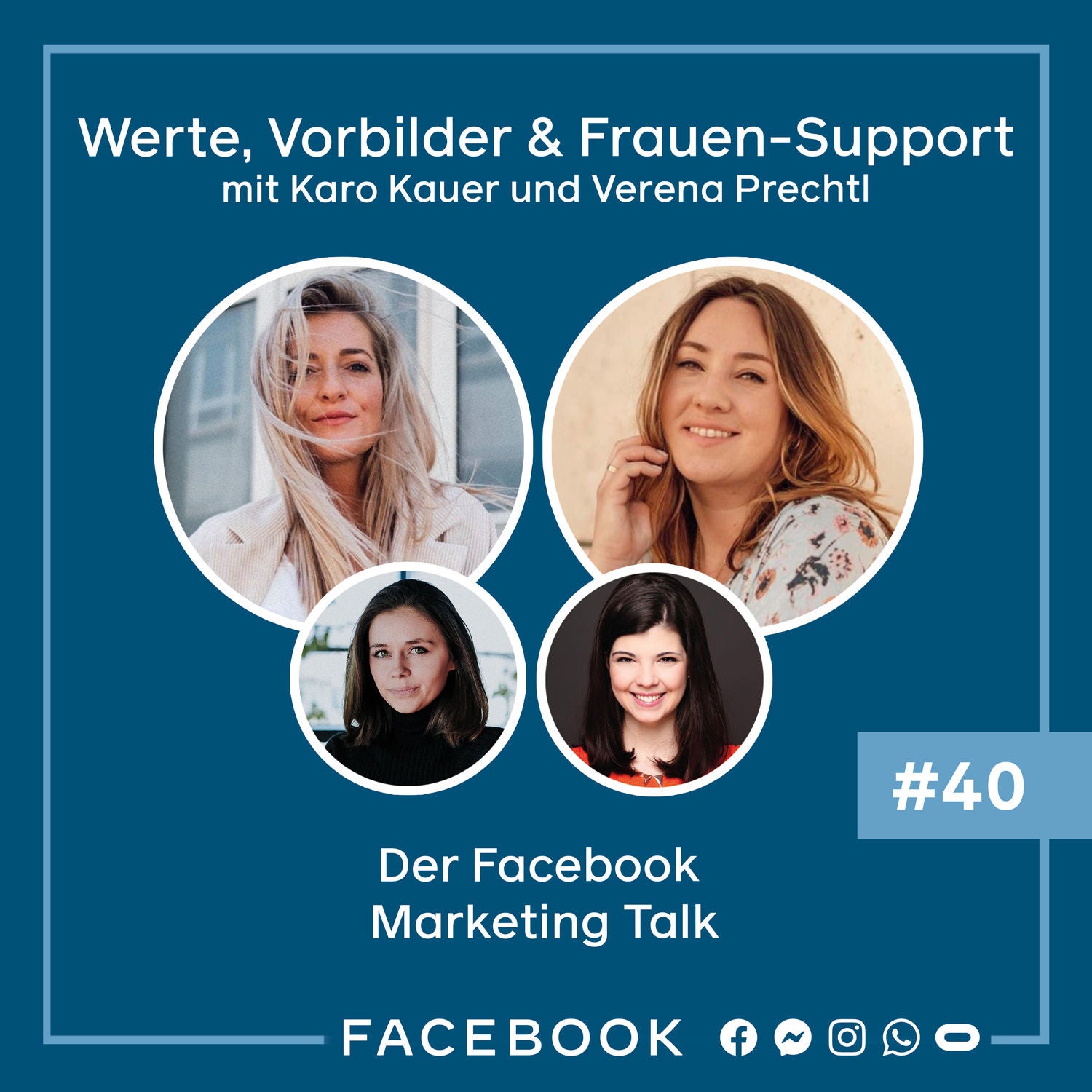 Der Talk #40 – Werte, Vorbilder & Frauen-Support mit Karo Kauer und Verena Prechtl