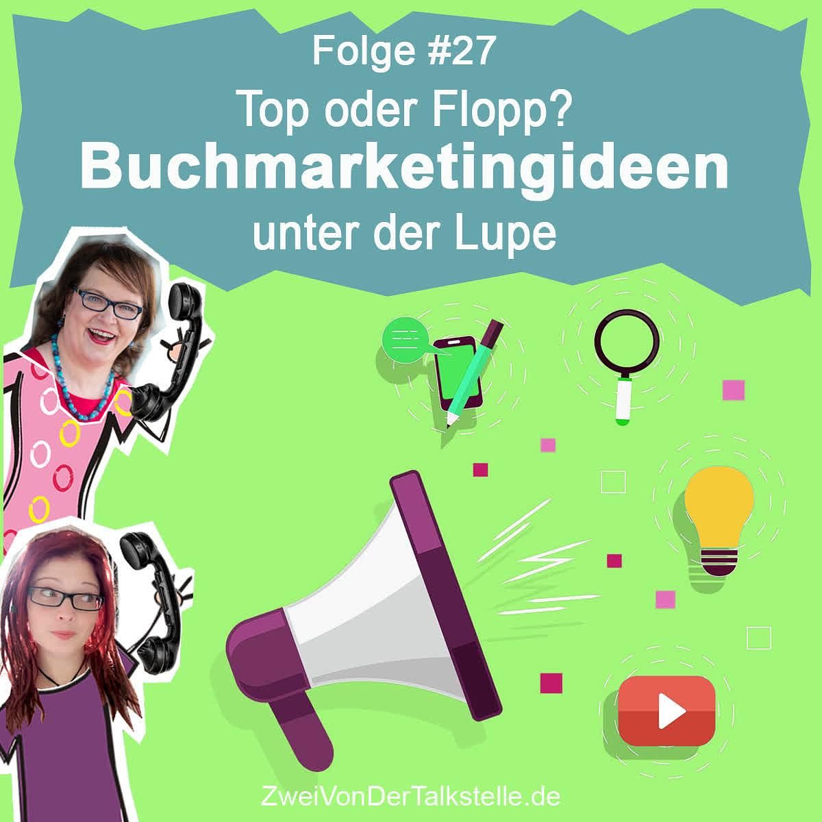 DZVDT #27 - Top oder Flopp? Buchmarketingideen unter der Lupe