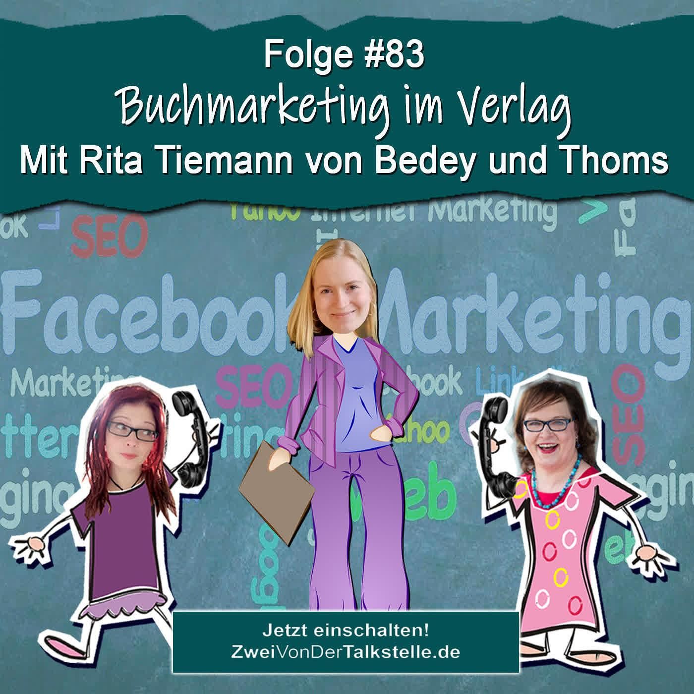DZVDT #83 - Buchmarketing im Verlag - mit Rita Tiemann von Bedey Thoms