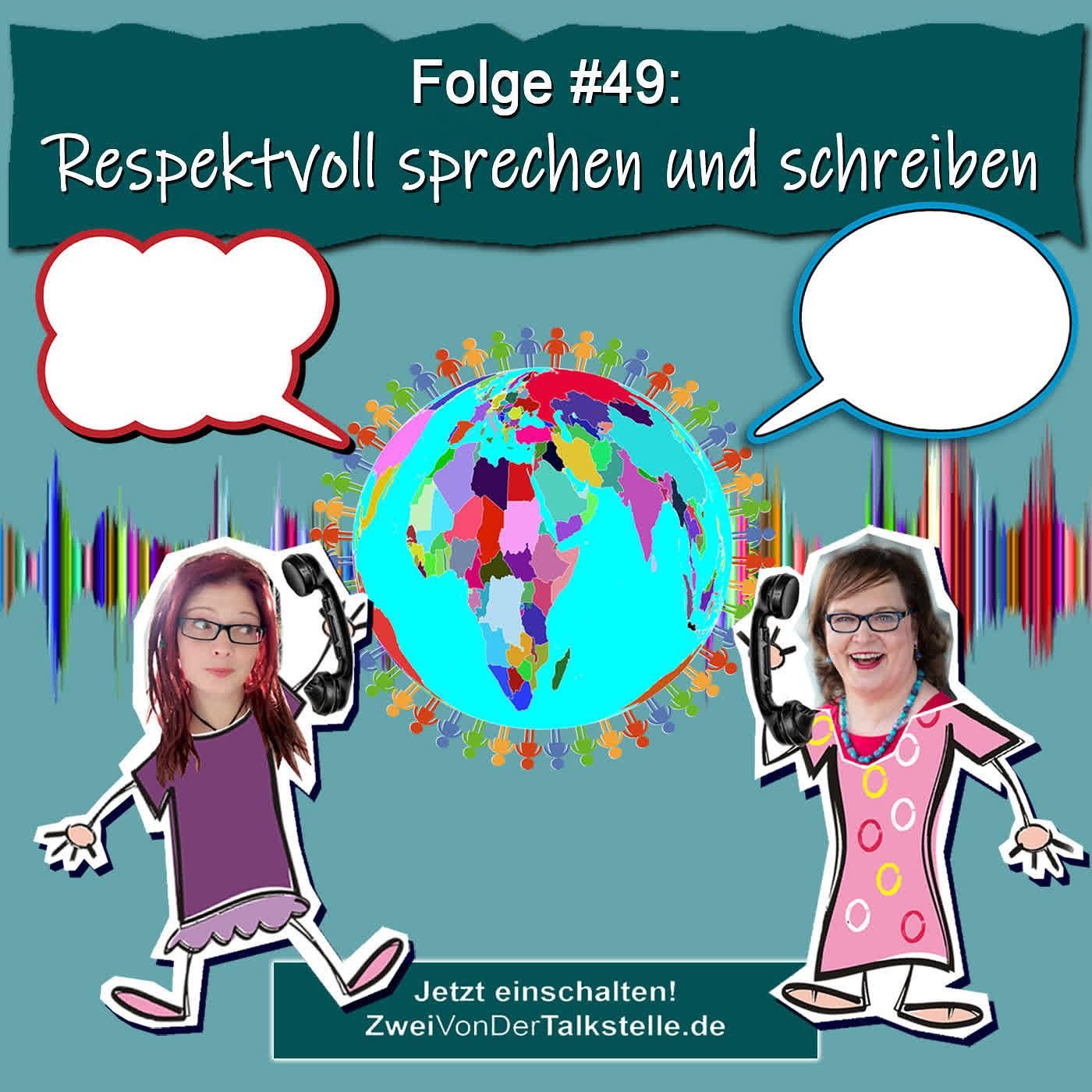 DZVDT #49 - Respektvoll sprechen und schreiben