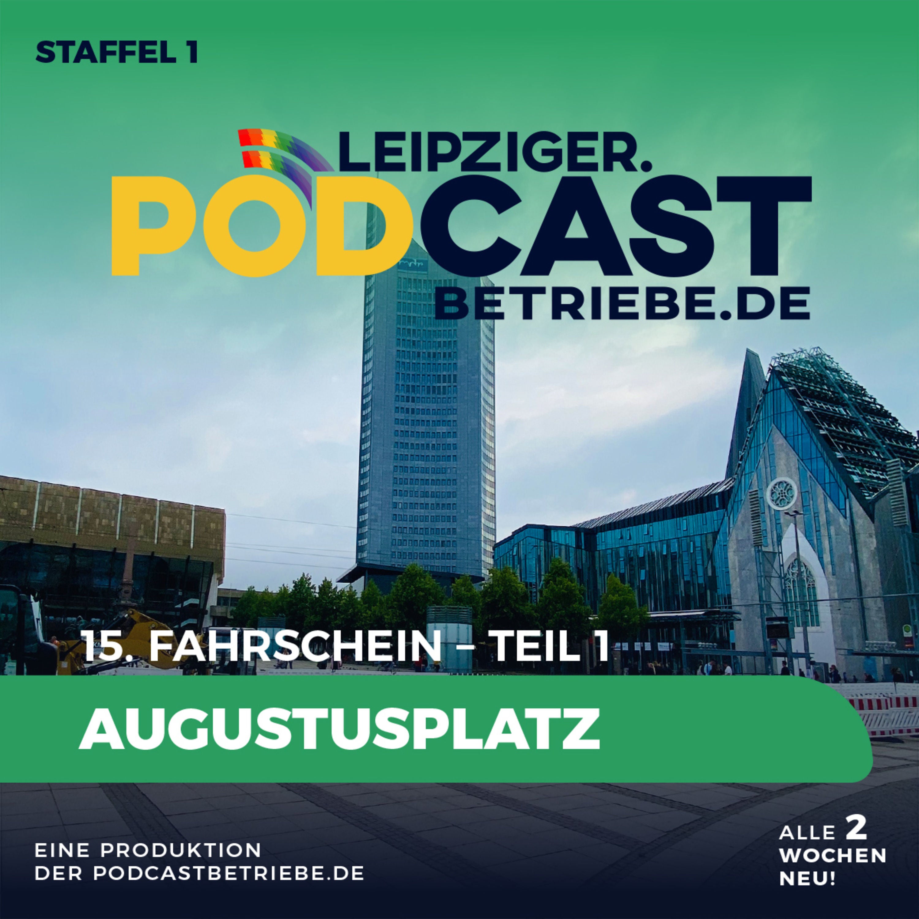 15. Fahrschein – Augustusplatz