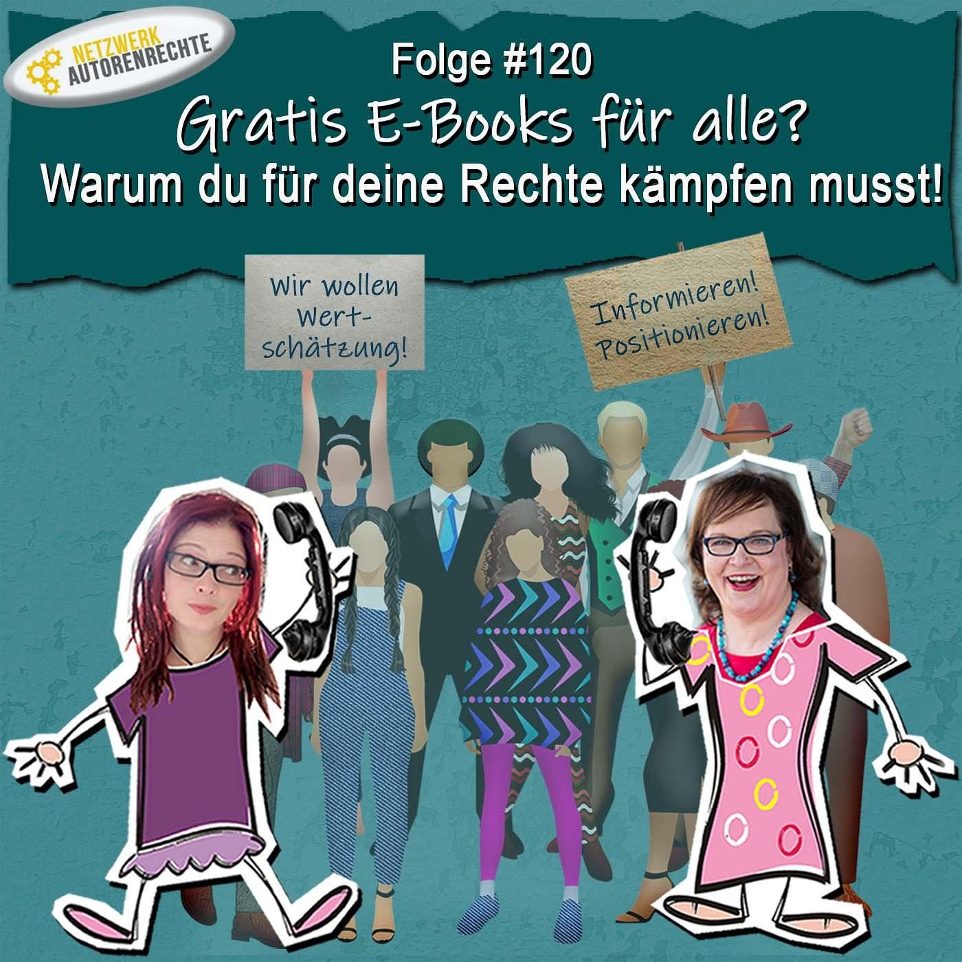 DZVDT #120 - Gratis E-Books für alle? Warum du für deine Rechte kämpfen musst!