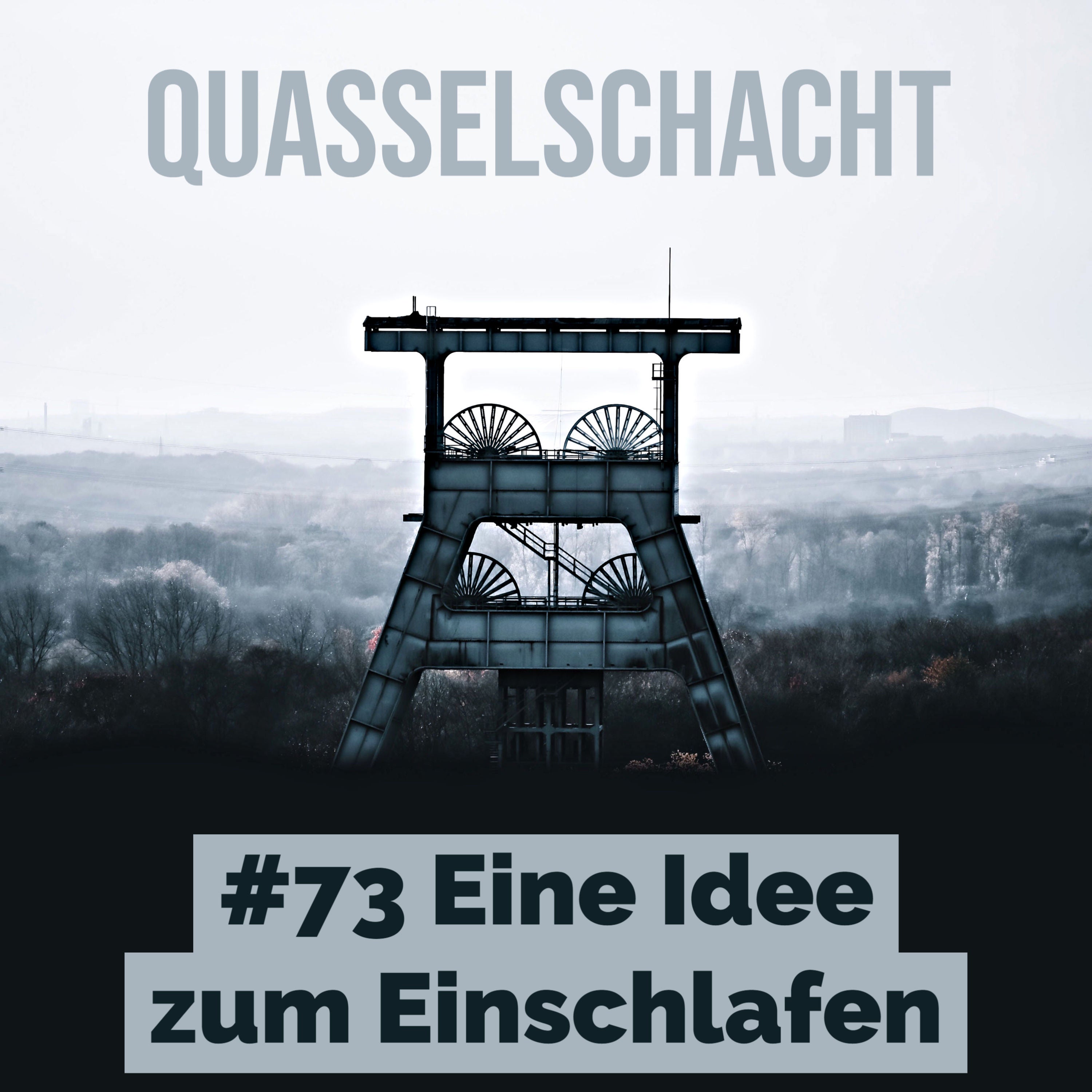 #73 Eine Idee zum Einschlafen