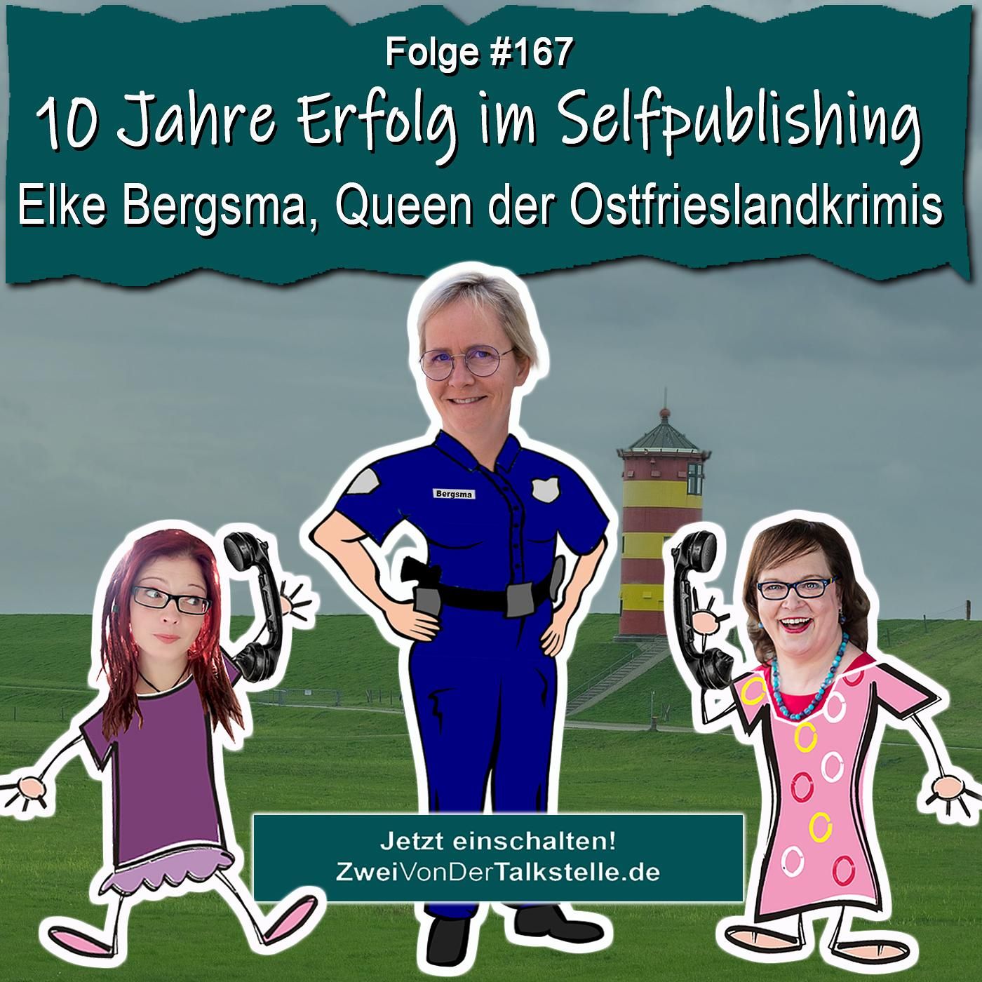 DZVDT #167 - 10 Jahre Erfolg im Selfpublishing: Elke Bergsma, Queen der Ostfrieslandkrimis
