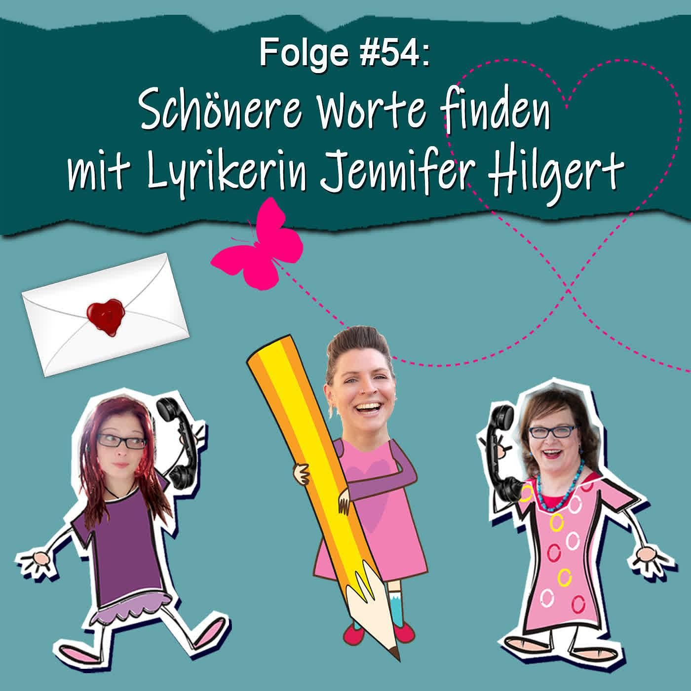 DZVDT #54 - Schönere Worte finden mit Lyrikerin Jennifer Hilgert