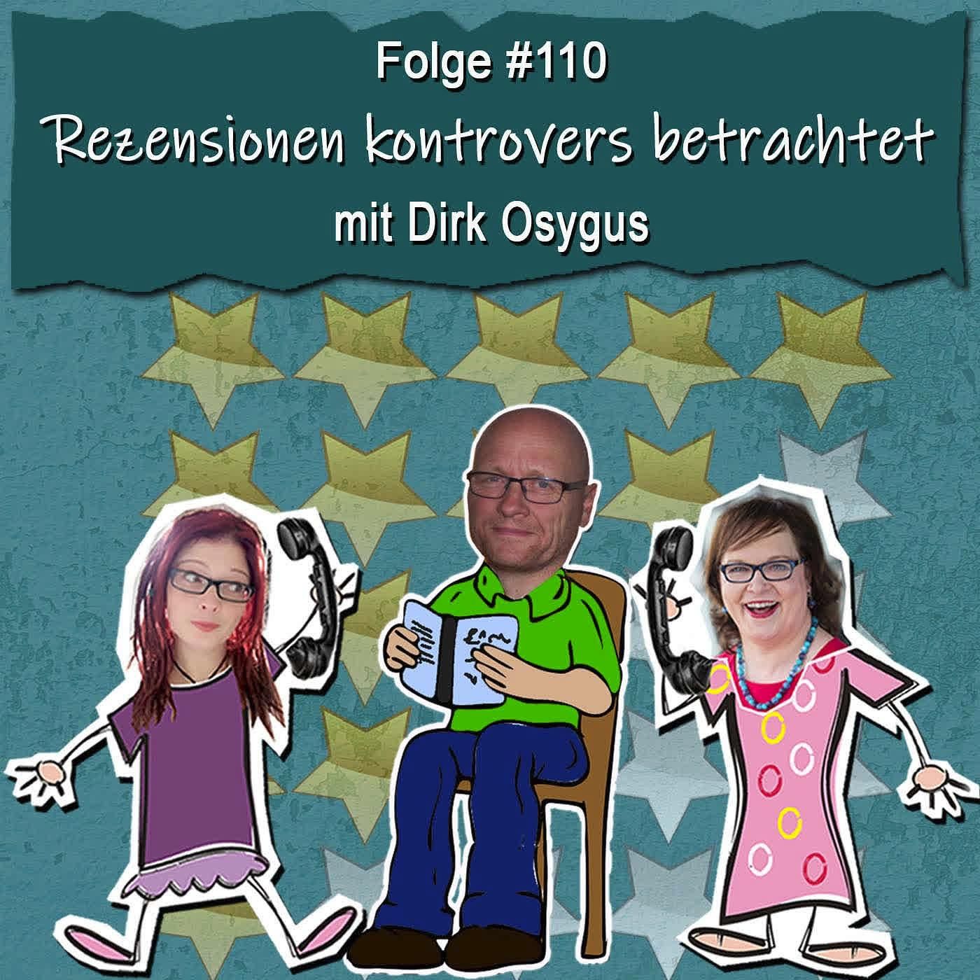DZVDT #110 - Rezensionen kontrovers betrachtet - mit Dirk Osygus