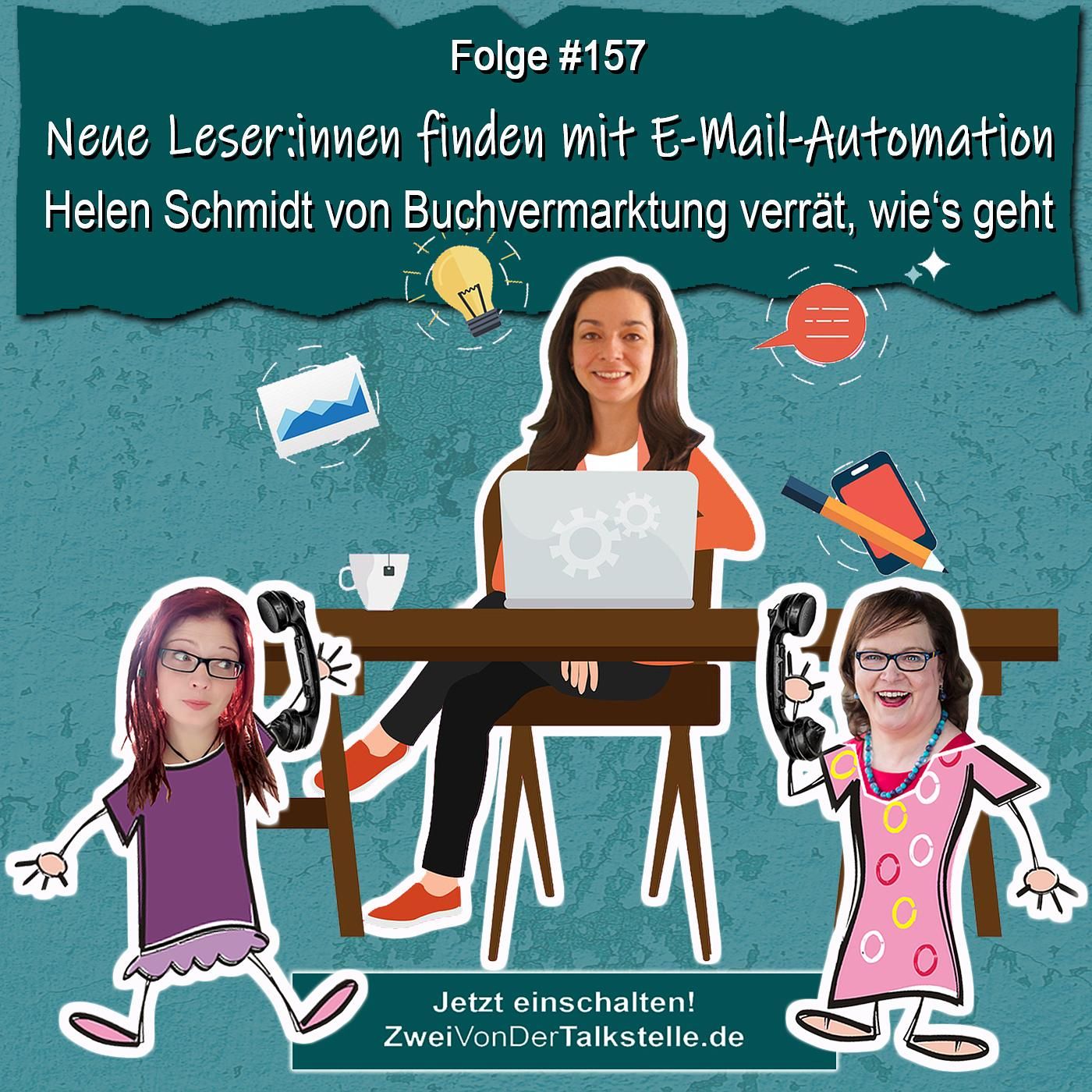 DZVDT #157 - Neue Leser:innen finden mit E-Mail-Automation - Helen Schmidt von Buchvermarktung verrät, wie‘s geht