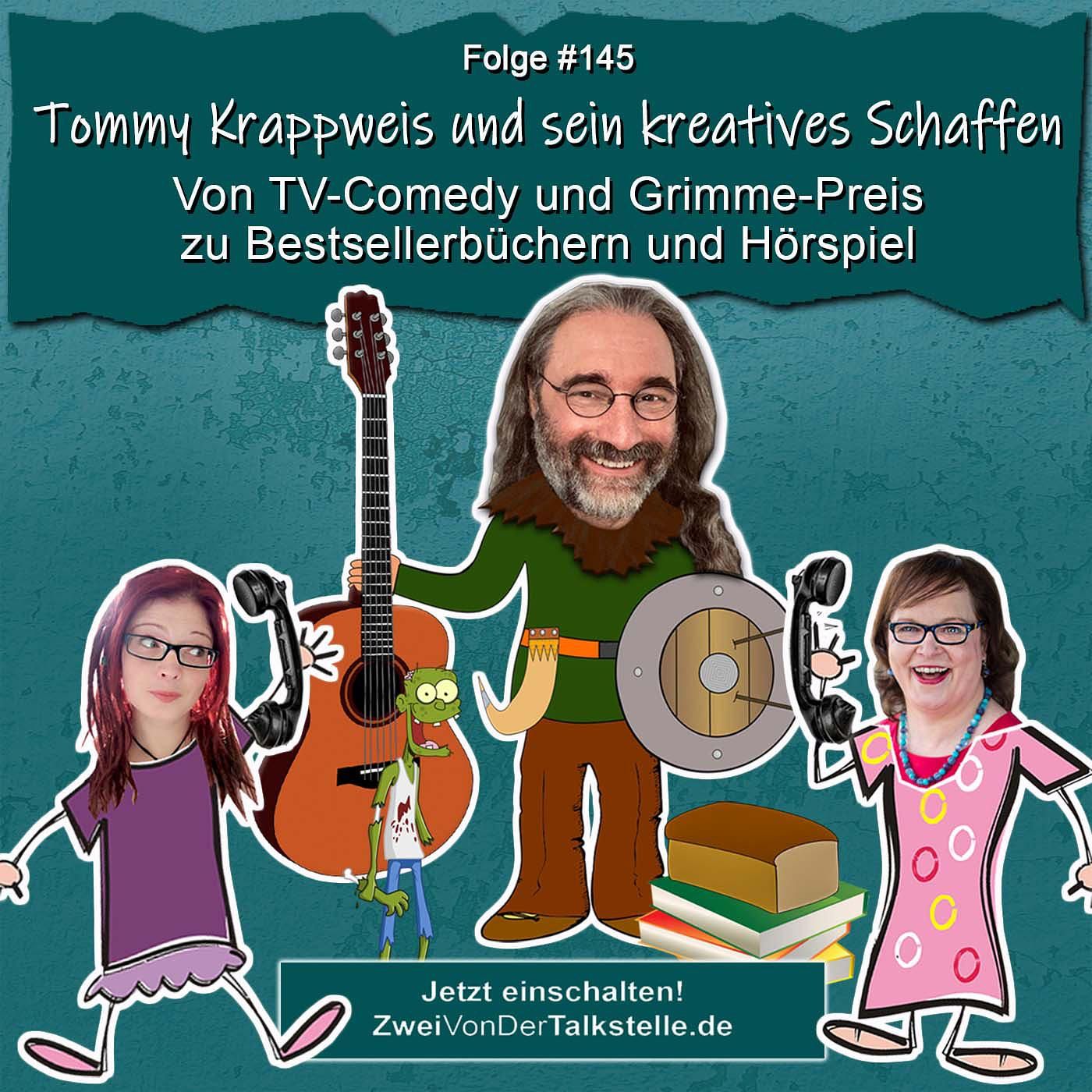 DZVDT #145 - Tommy Krappweis und sein kreatives Schaffen - Von TV-Comedy und Grimme-Preis zu Bestsellerbüchern und Hörspiel