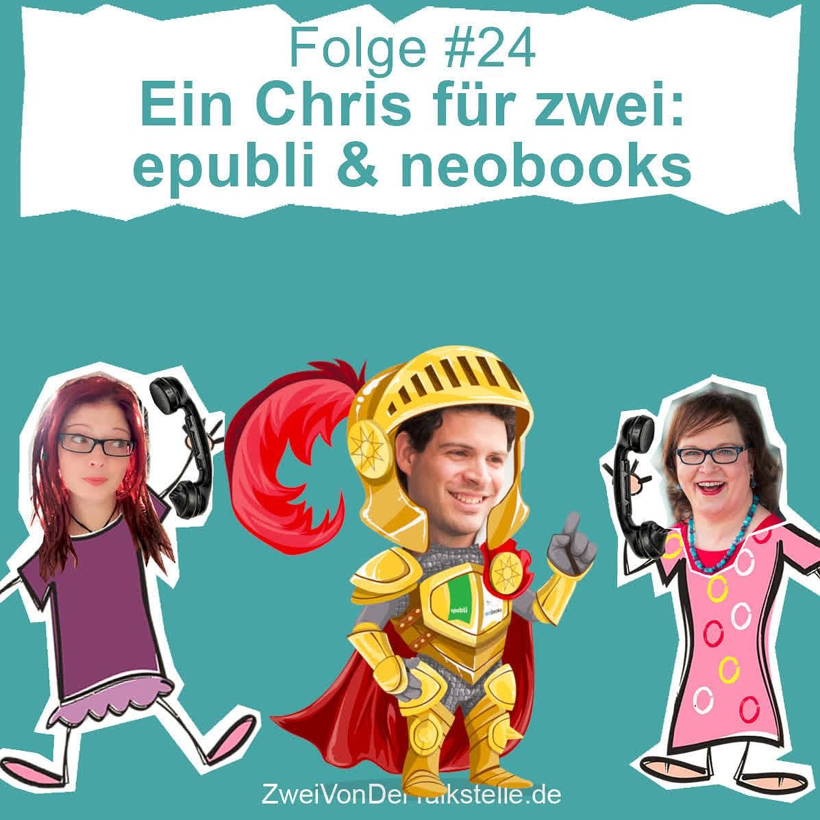 DZVDT #24 - Ein Chris für zwei: epubli und neobooks