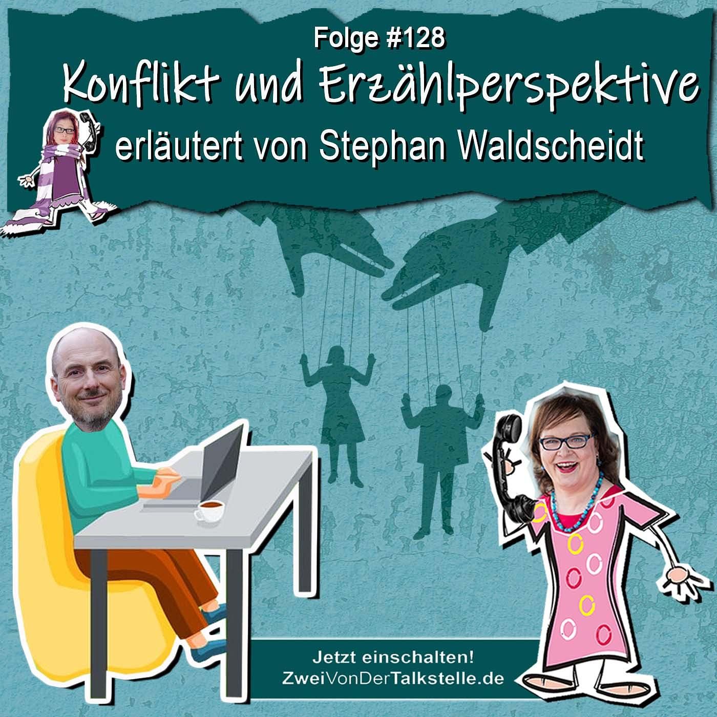 DZVDT #128 - Konflikte und Erzählperspektive erläutert von Stephan Waldscheidt