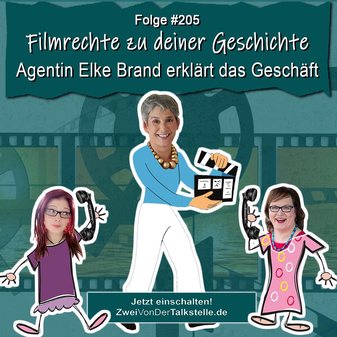 DZVDT #205 - Filmrechte zu deiner Geschichte - Agentin Elke Brand erklärt das Geschäft