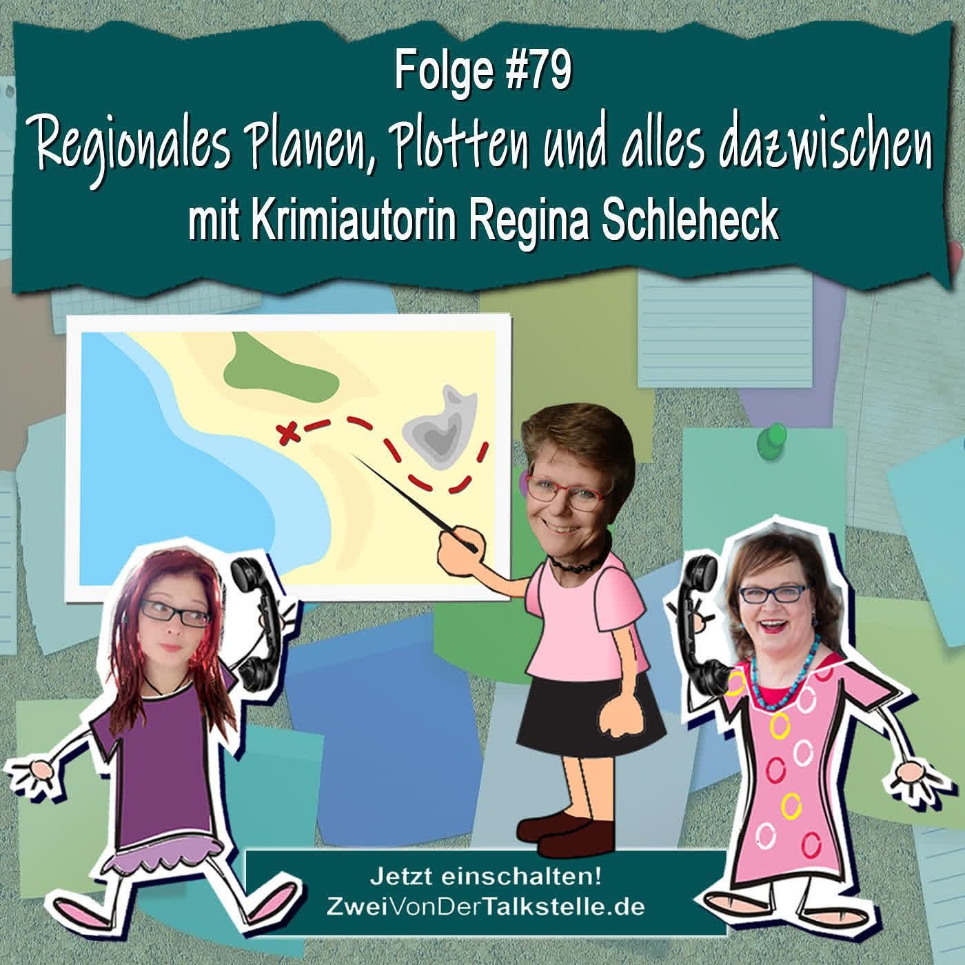 DZVDT #79 - Regionales Planen, Plotten und alles dazwischen - mit Krimiautorin Regina Schleheck