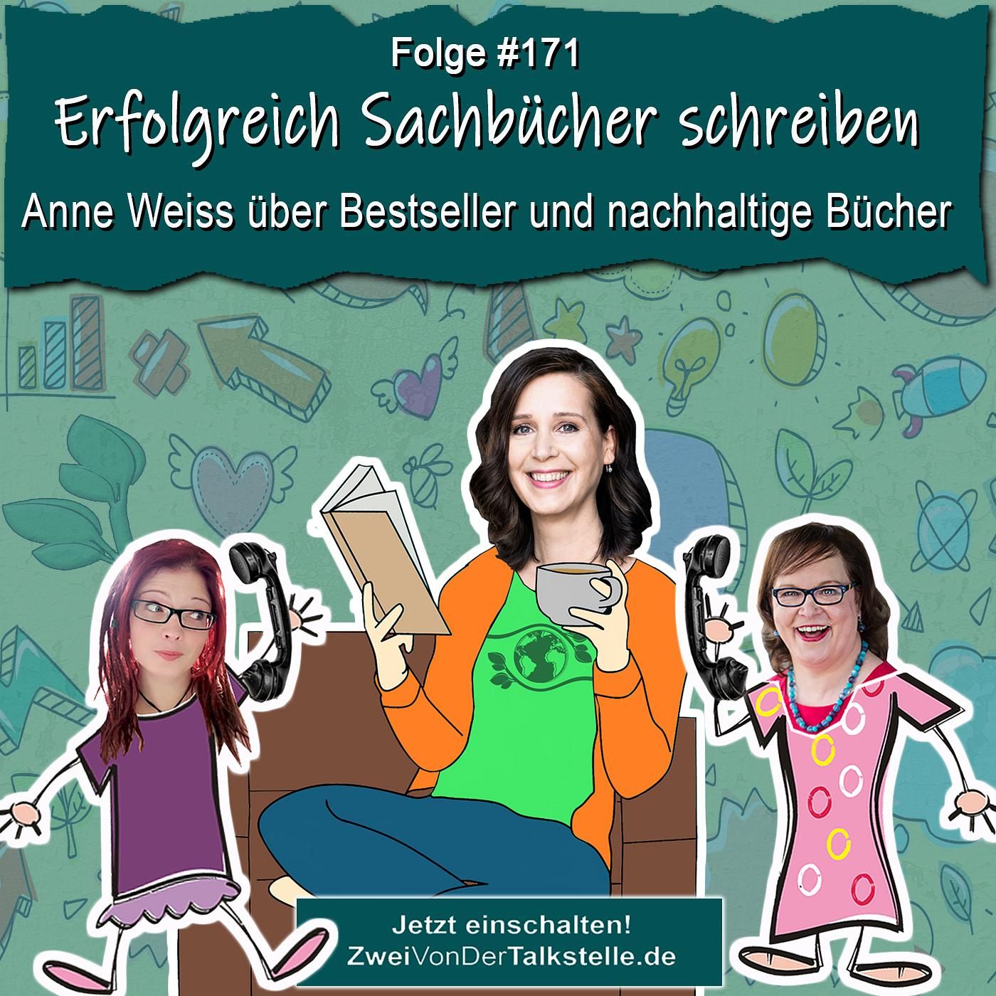 DZVDT #171 - Erfolgreich Sachbücher schreiben: Anne Weiss über Bestseller und nachhaltige Bücher
