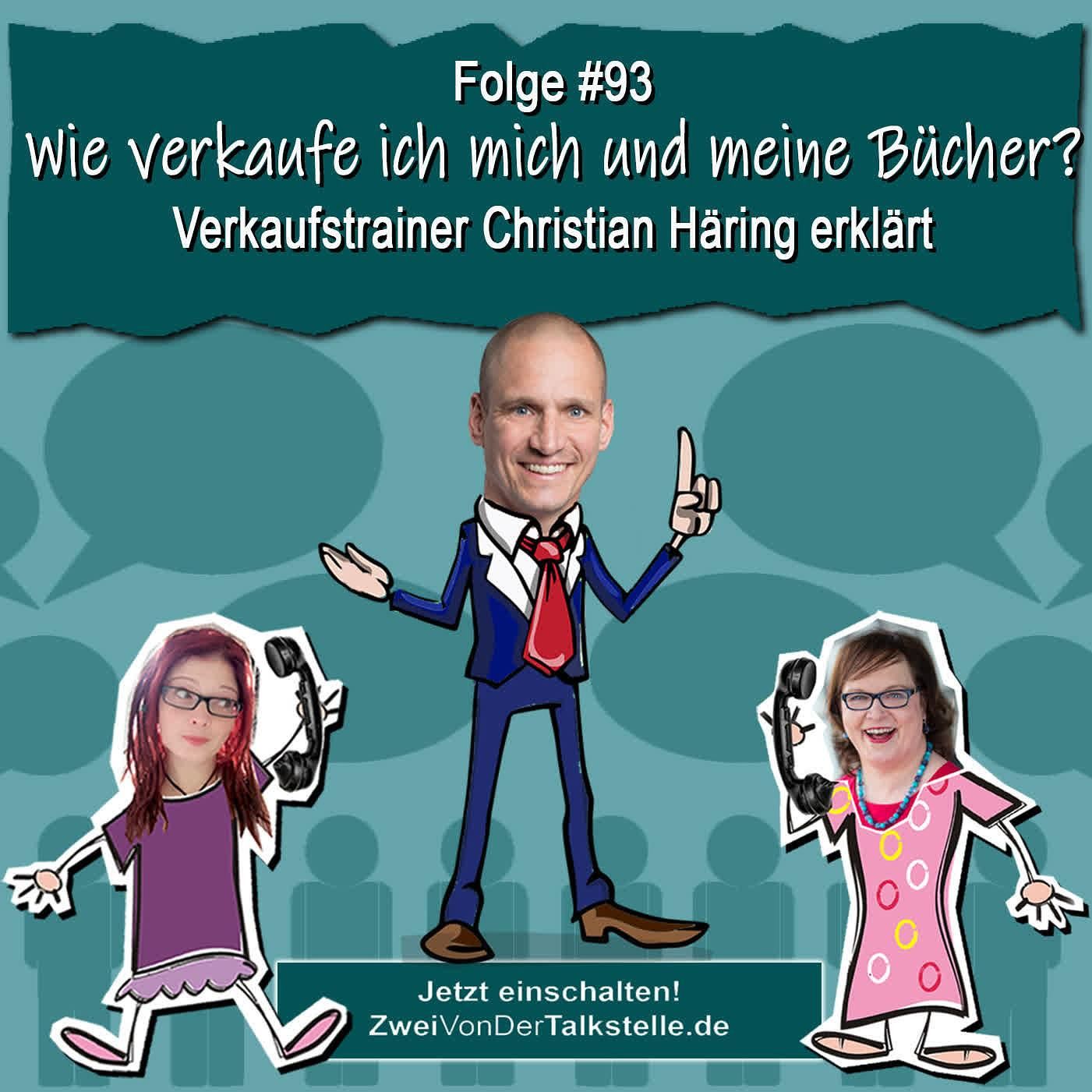 DZVDT #93 - Wie verkaufe ich mich und meine Bücher? Verkaufstrainer Christian Häring erklärt