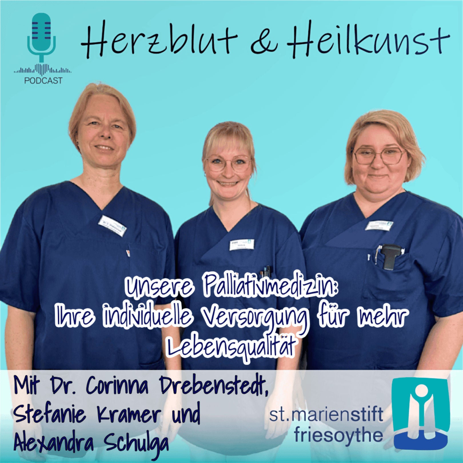 Folge 15: Unsere Palliativmedizin - Ihre individuelle Versorgung für mehr Lebensqualität