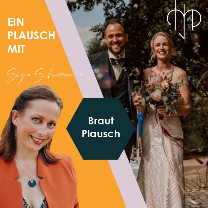 11 ♥ Braut Plausch - Hochzeitsplanung