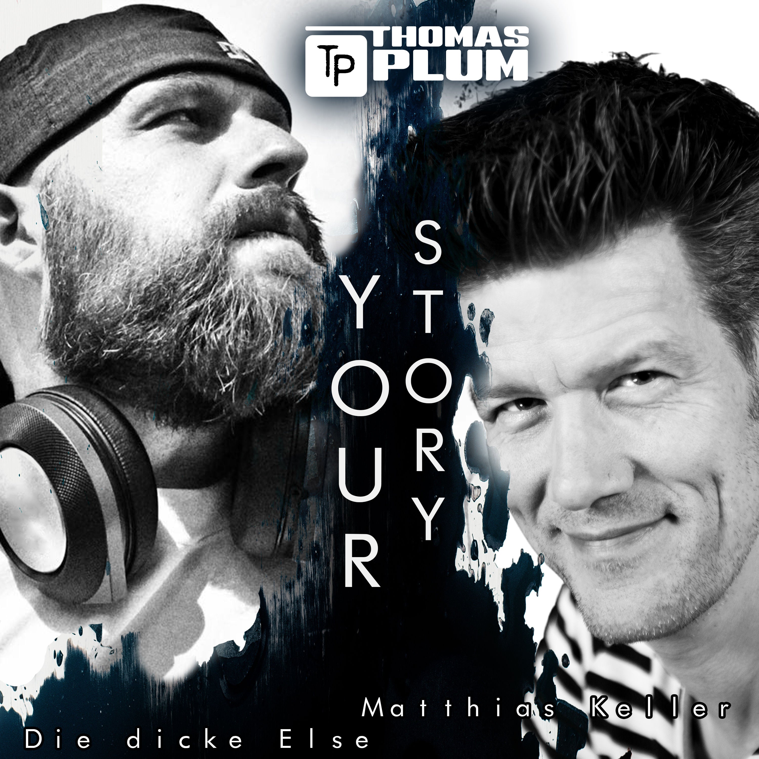 Your Story #4: Die dicke Else - Matthias Keller