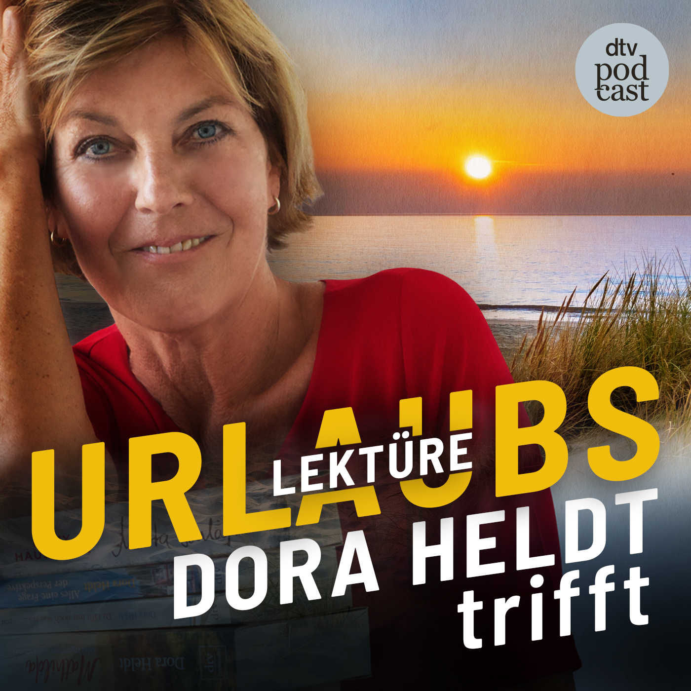 Dora Heldt trifft - Sonderfolge Urlaubslektüre