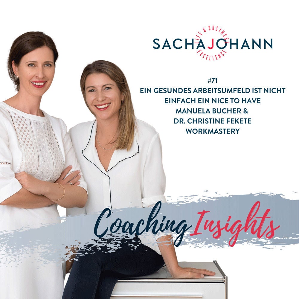 «Ein gesundes Arbeitsumfeld ist nicht bloss ein nice to have» - Manuela Bucher & Dr. Christine Fekete