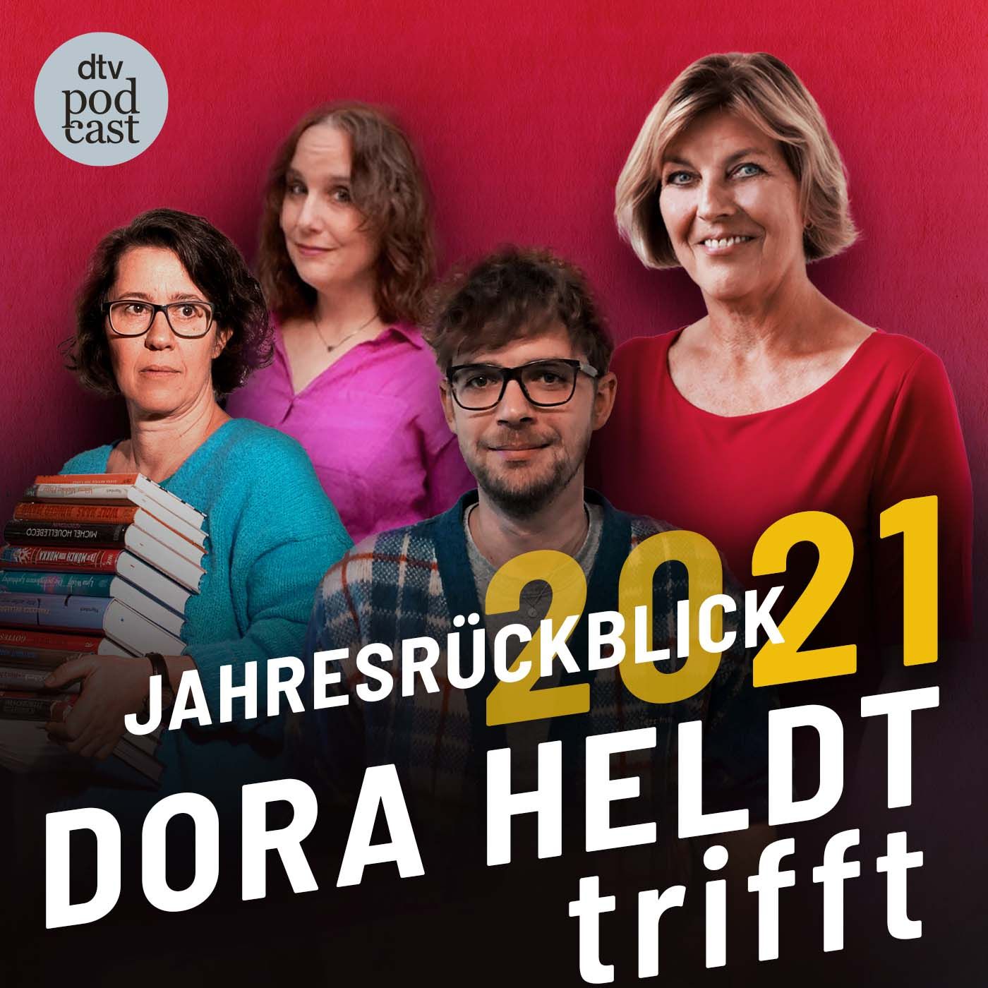 Dora Heldt trifft - Jahresrückblick 2021
