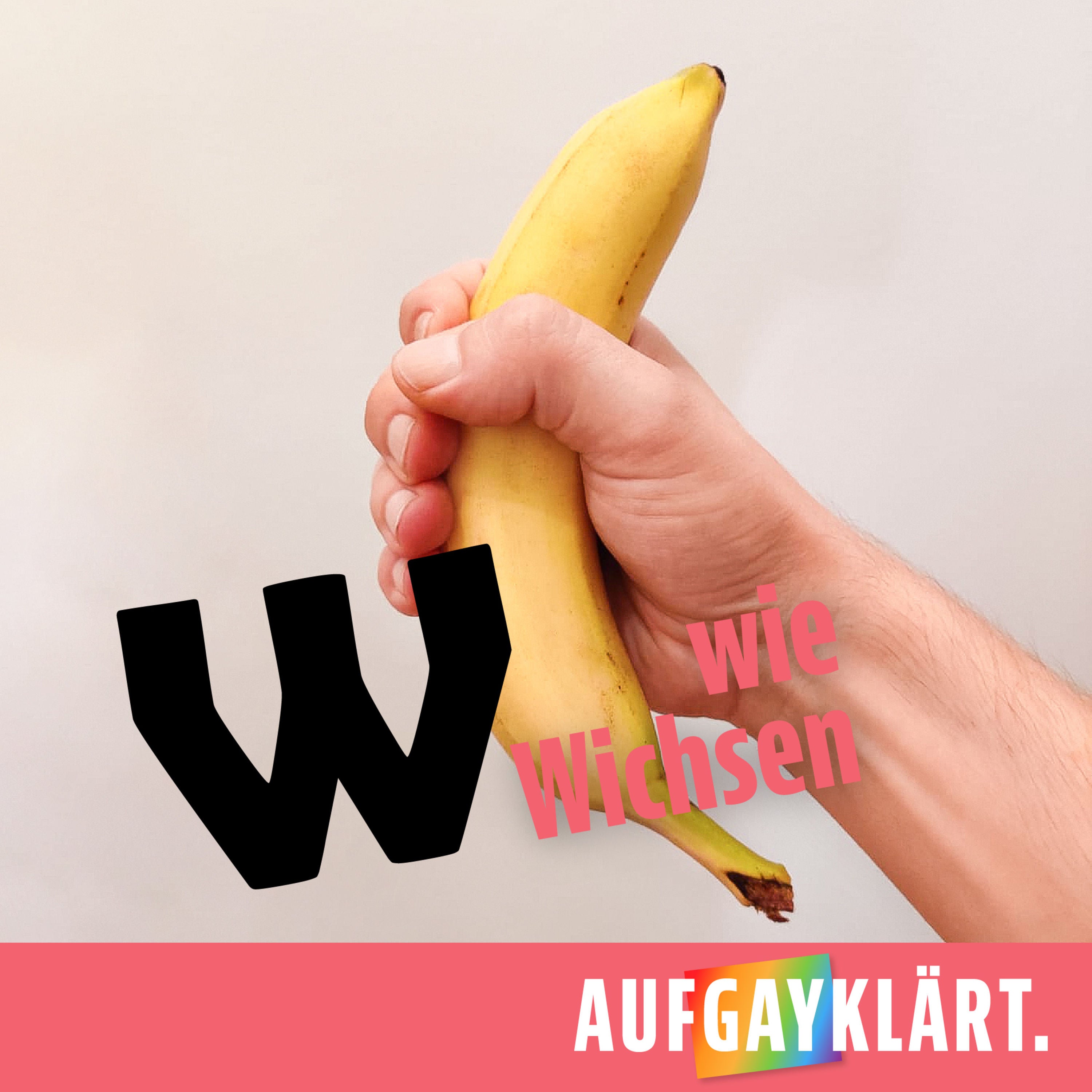 W wie Wichsen