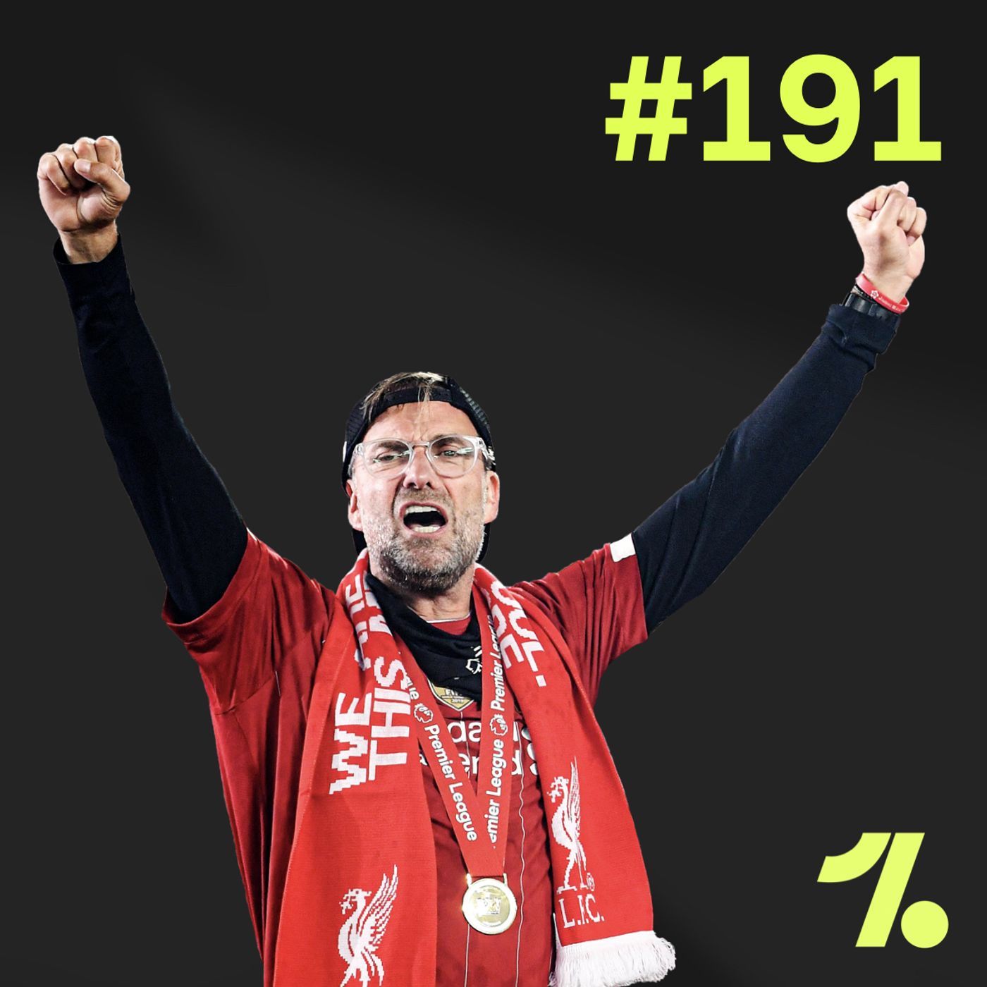 S1 Ep191: Liverpool's coronation, Depor's relegation, Juve's capitulation?