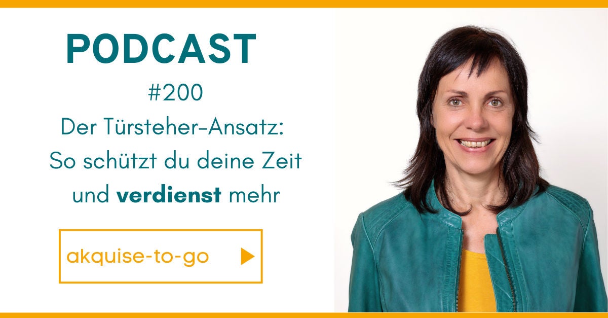 #200 Der Türsteher-Ansatz: So schützt du deine Zeit und verdienst mehr