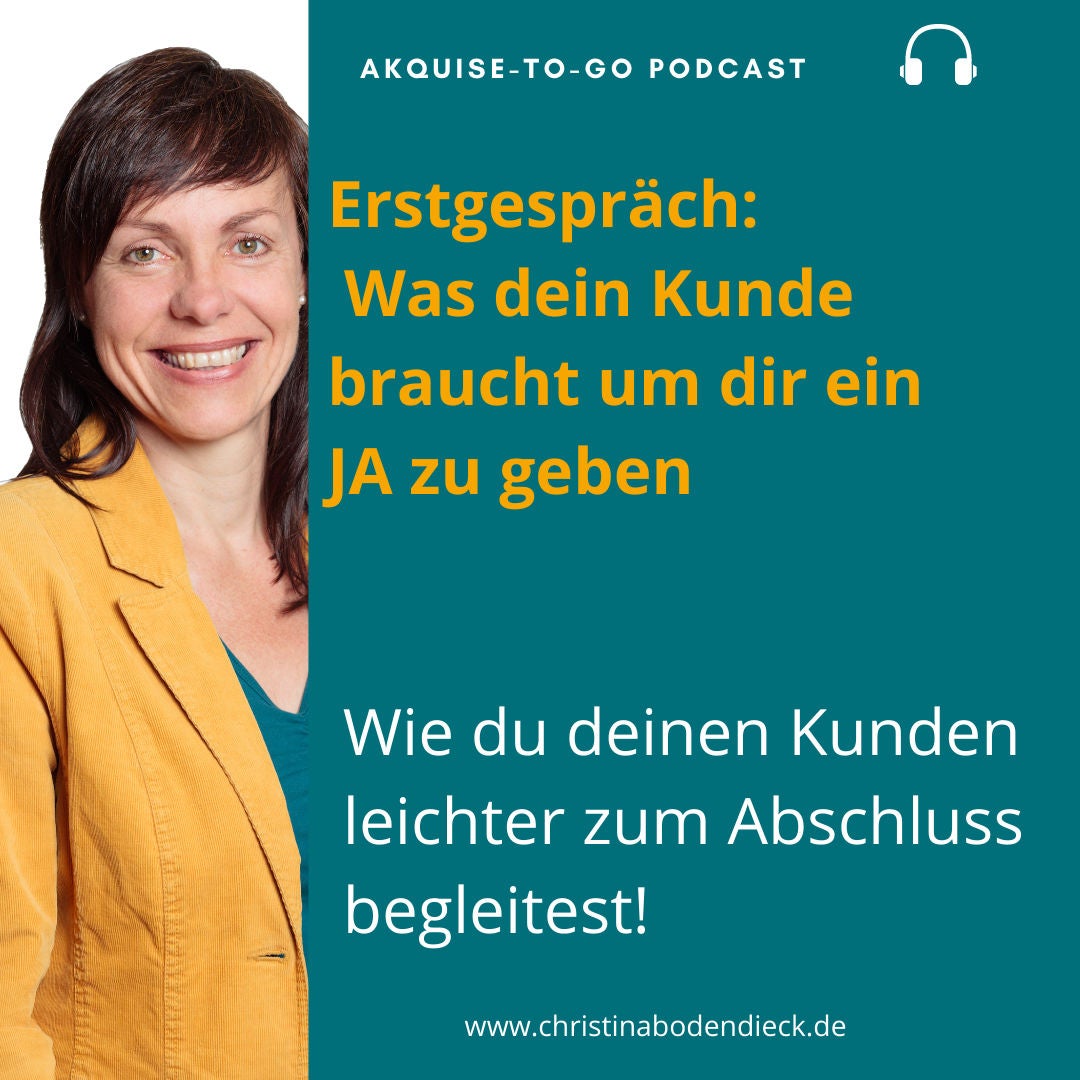 #119 Erstgespräch - Was dein Kunde braucht um dir ein JA zu geben