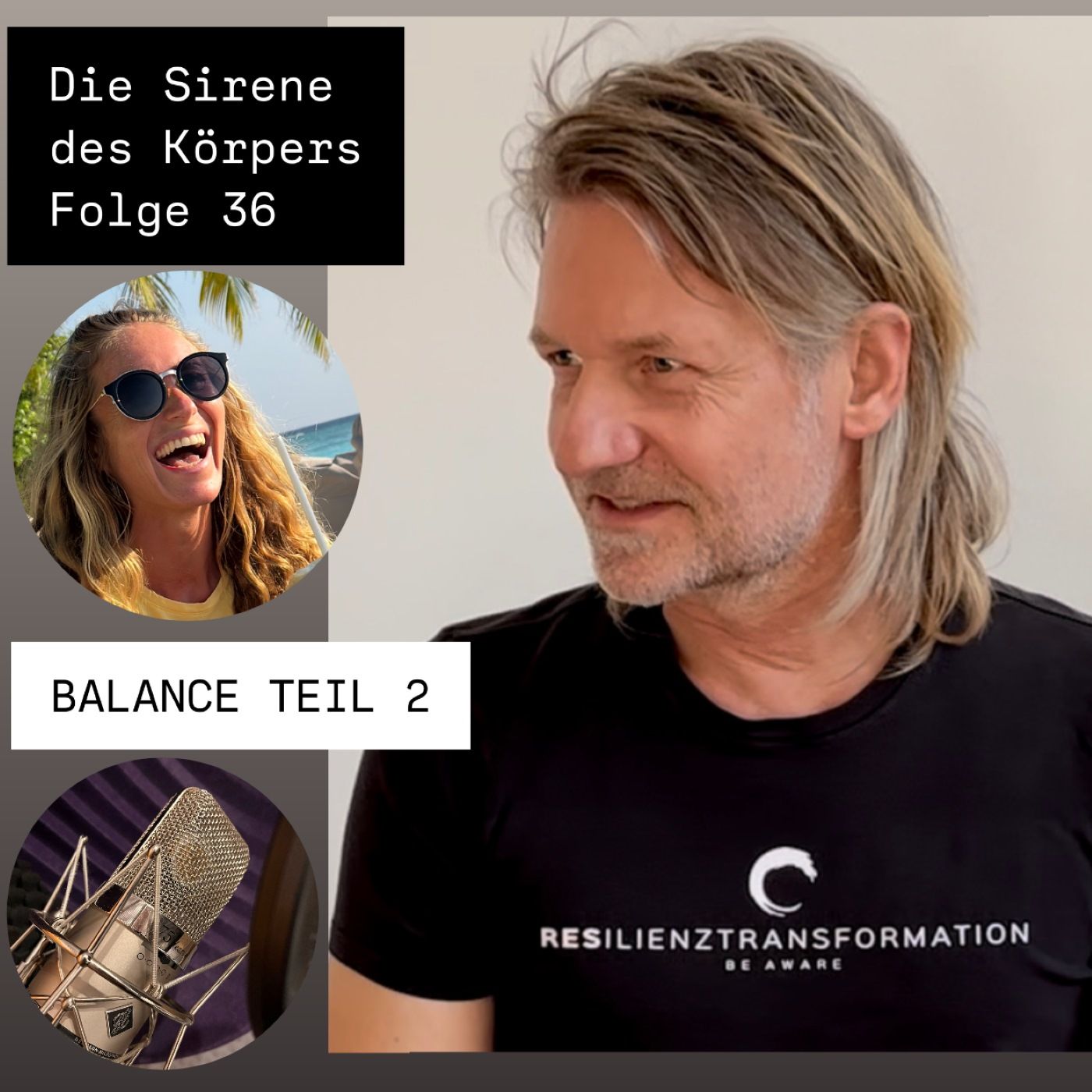 Die Sirene des Körpers - Folge 36 - Balance - Teil 2