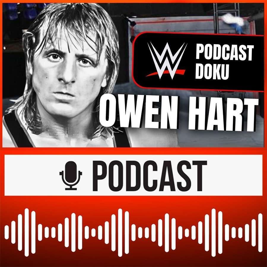 WWE Tragödie: Owen Harts tödlicher Sturz neu beleuchtet (Doku-Podcast)
